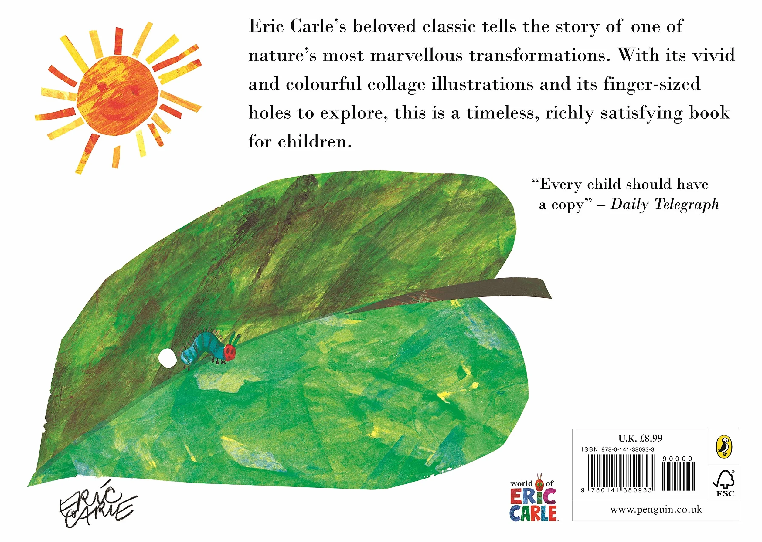 The Very Hungry Caterpillar