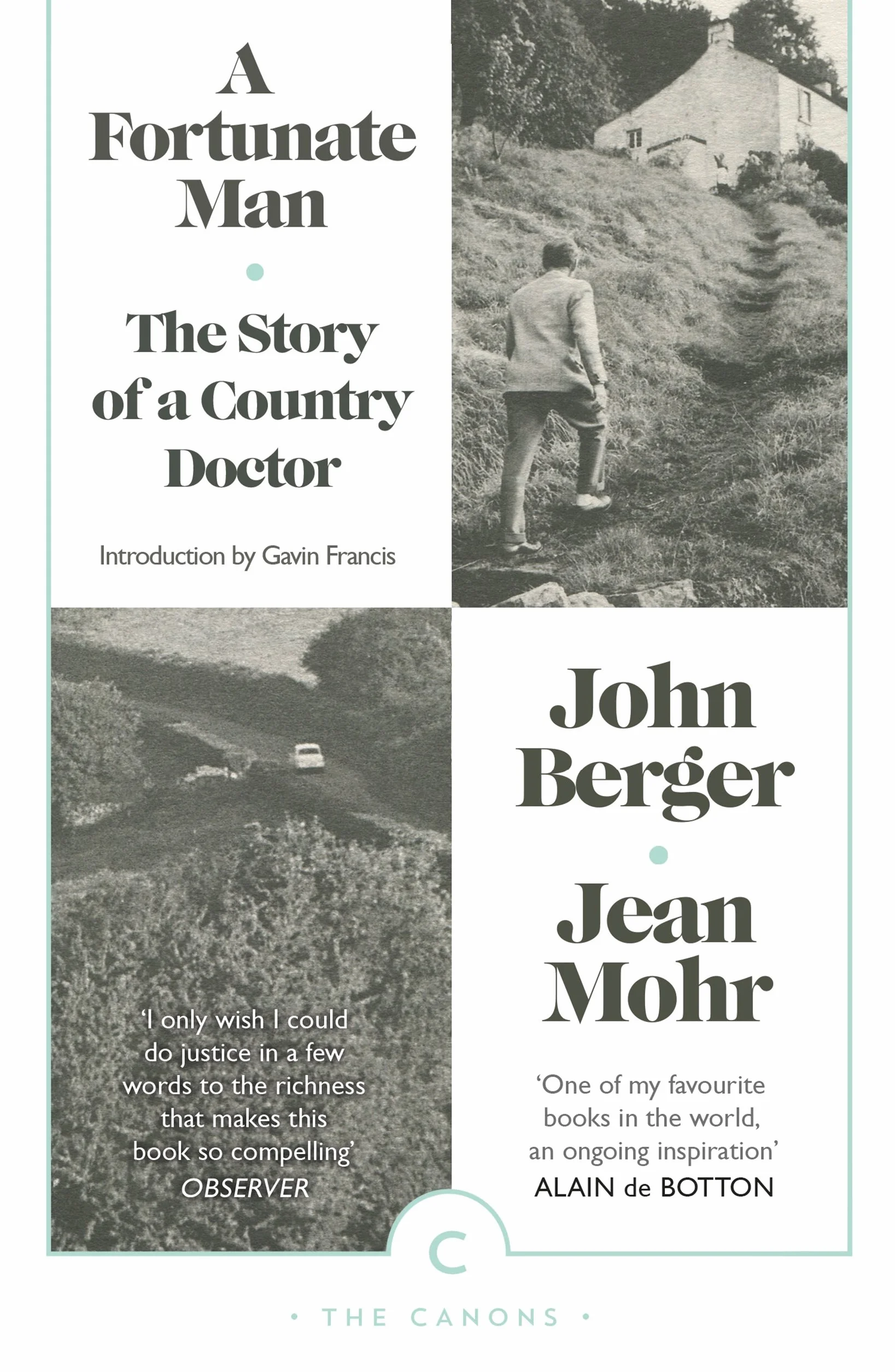 A Fortunate Man: The Story of a Country Doctor