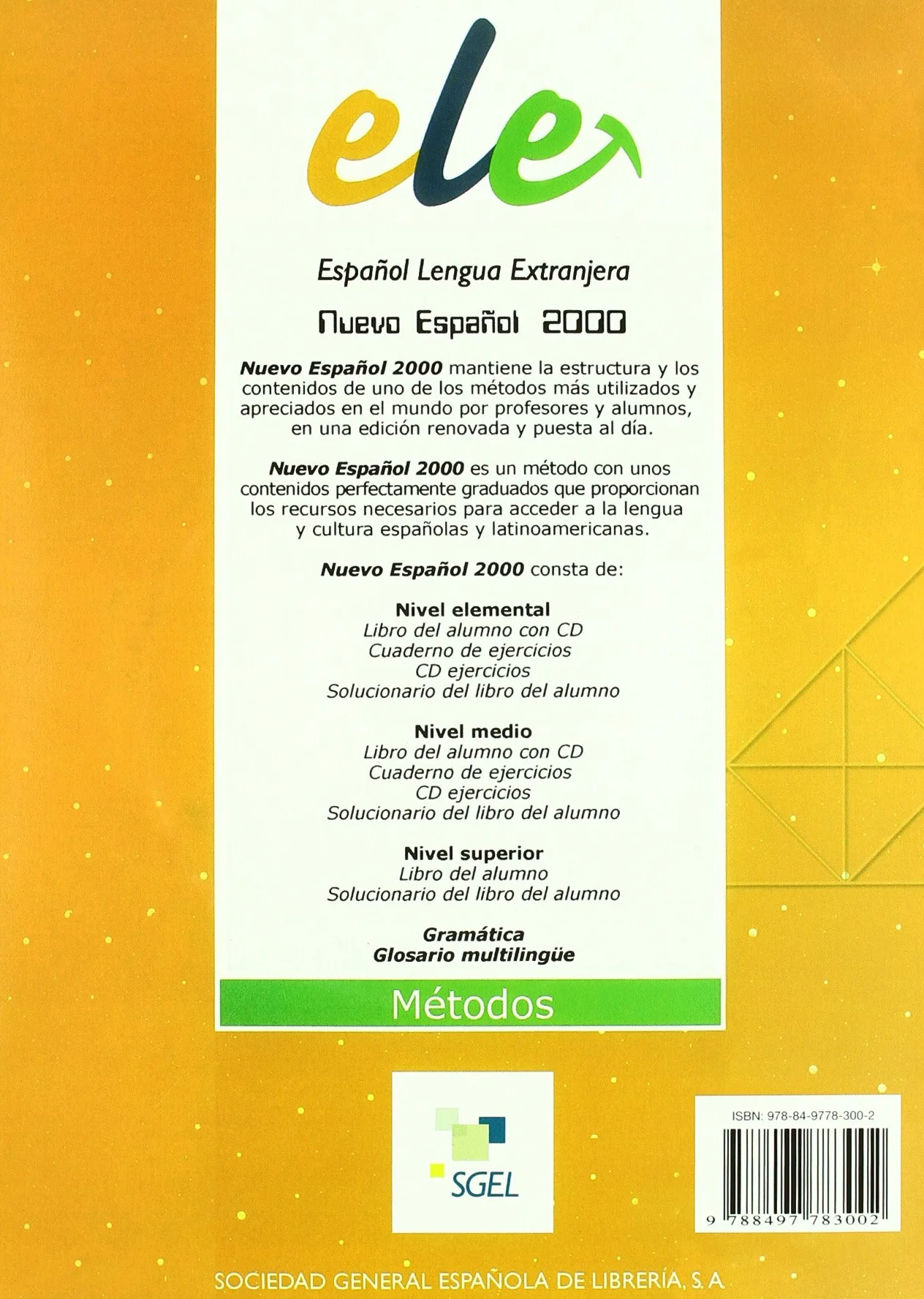 Español 2000 nivel elemental: Libro del alumno: Vol. 1