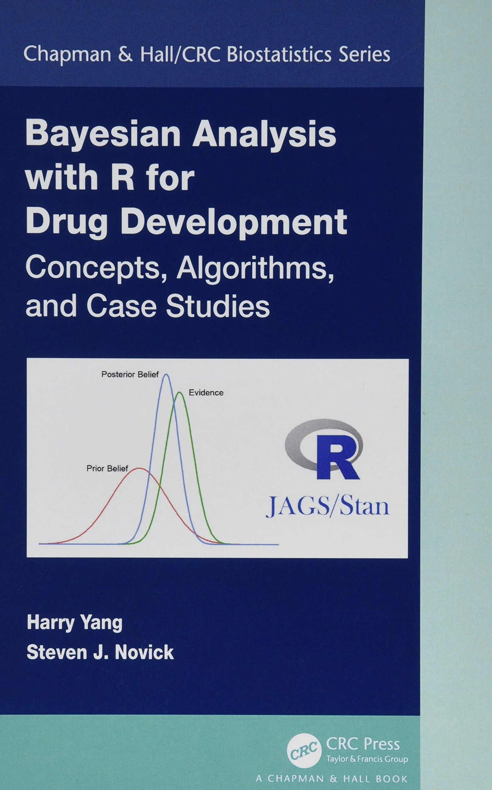 Bayesian Analysis with R for Drug Development: Concepts, Algorithms, and Case Studies