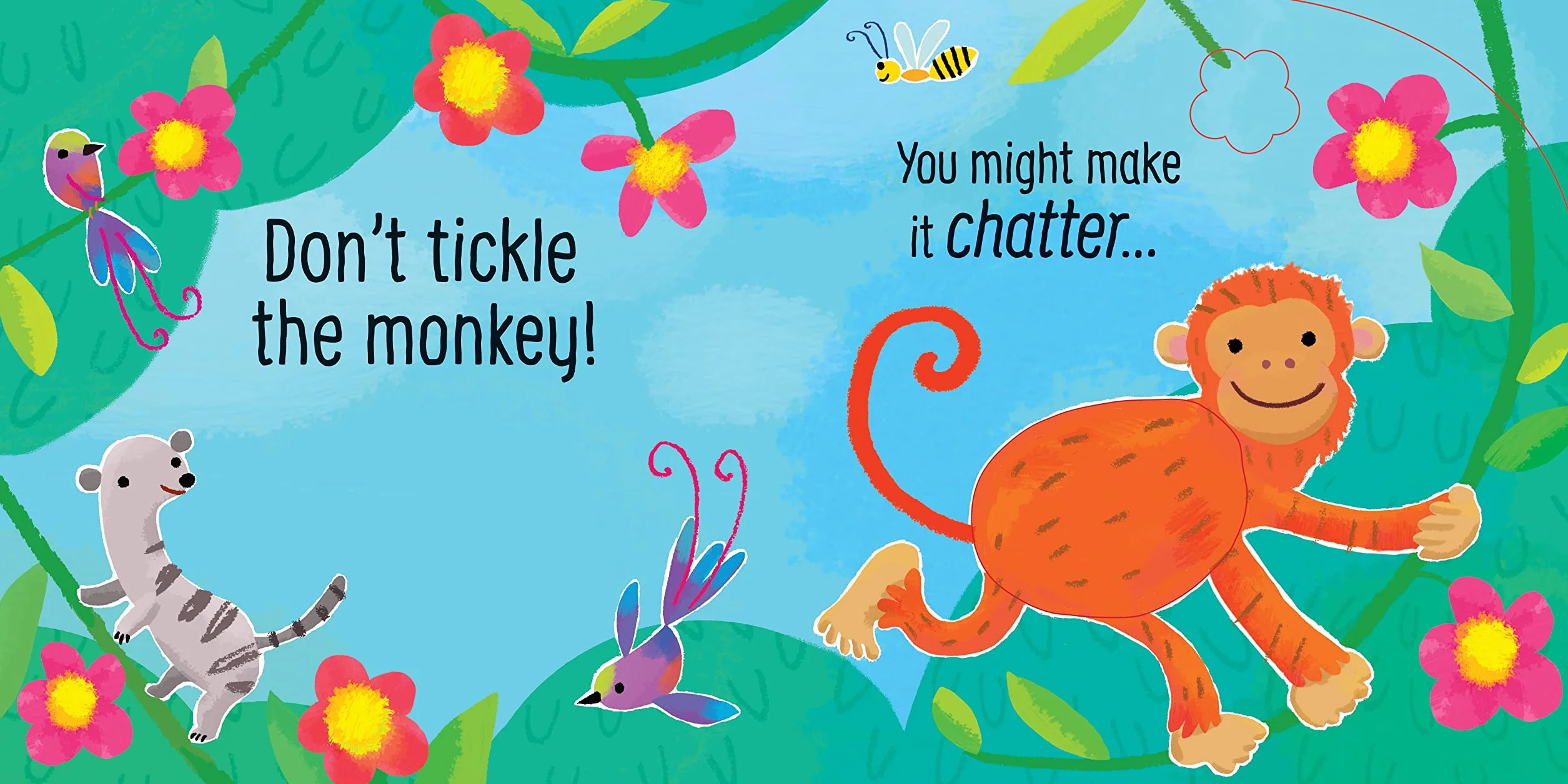 Don't Tickle the Monkey! (Touchy-feely sound books)