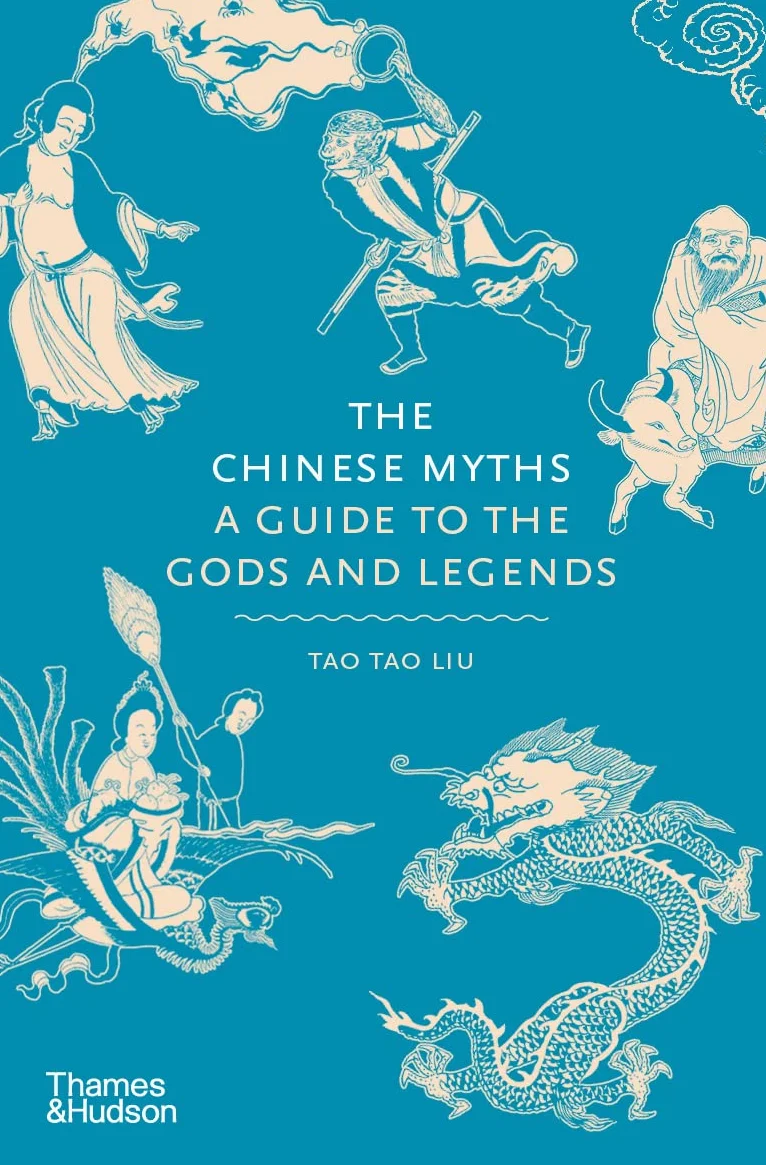 The Chinese Myths A Guide to the Gods and Legends /anglais: 5