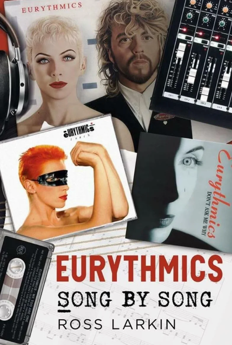 Eurythmics - Song by Song