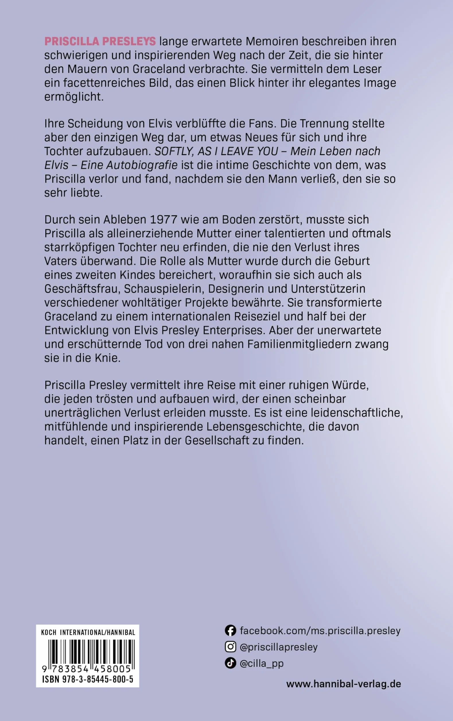 Softly, As I Leave You: Mein Leben nach Elvis - eine Autobiografie