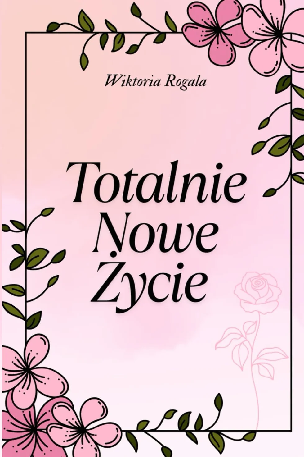 Totalnie Nowe Zycie