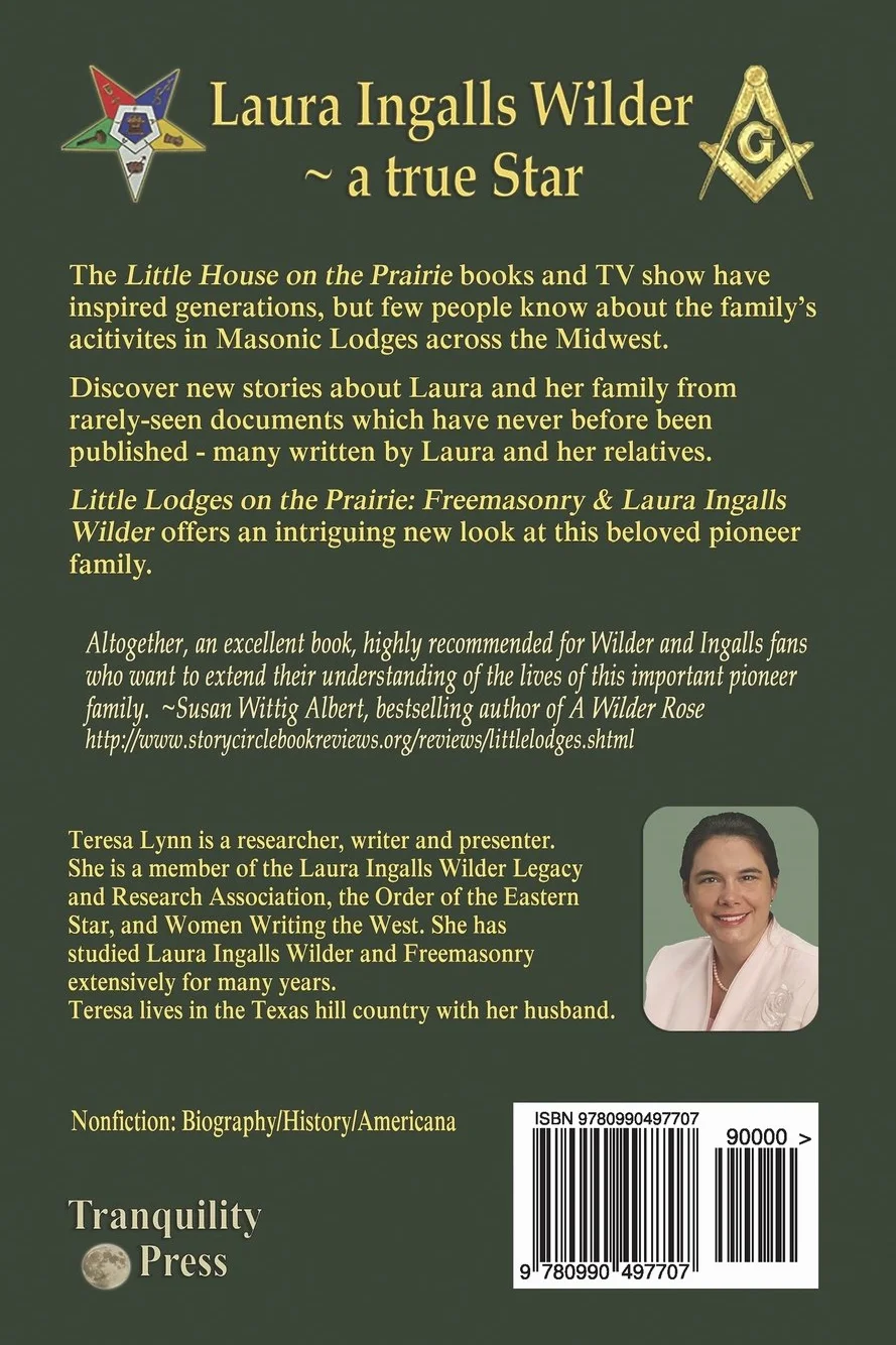 Little Lodges on the Prairie: Freemasonry & Laura Ingalls Wilder
