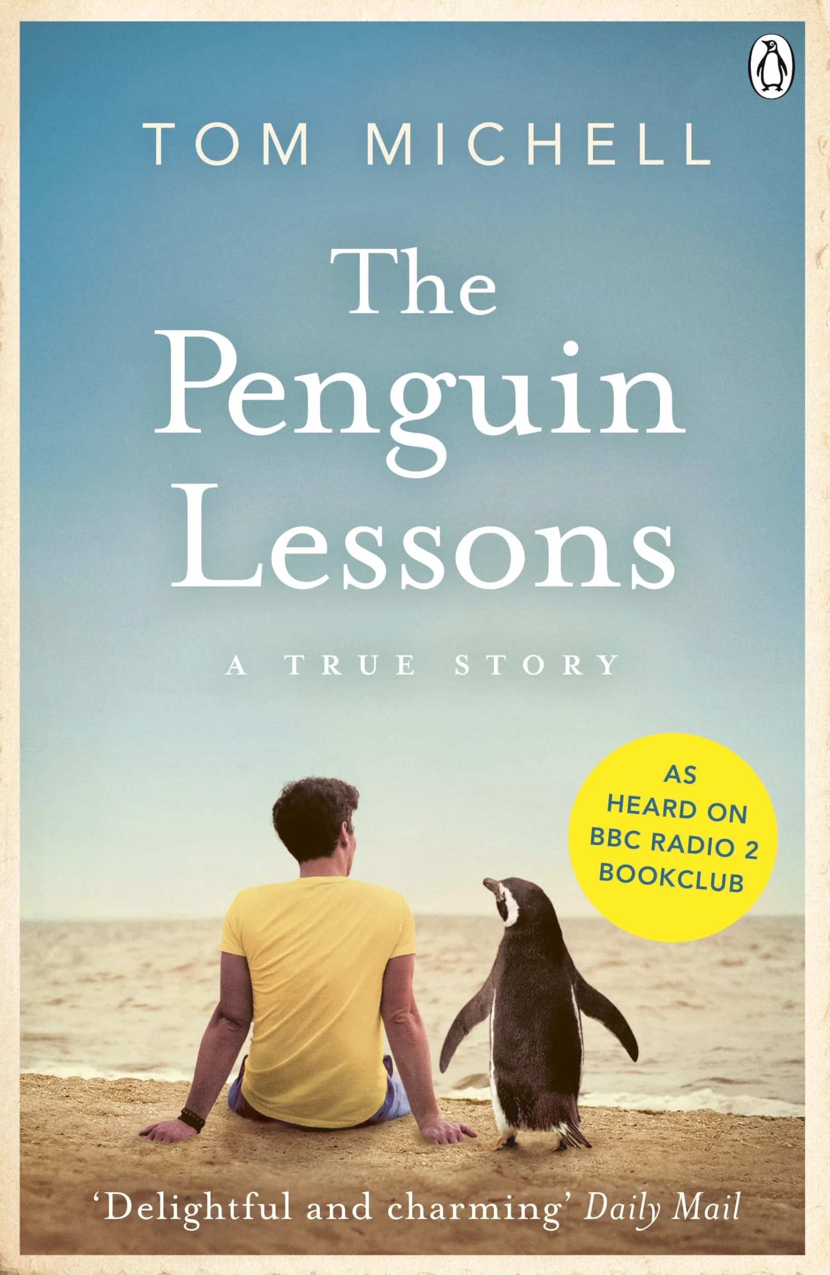 The Penguin Lessons: Now a major film starring Steve Coogan and Jonathan Pryce