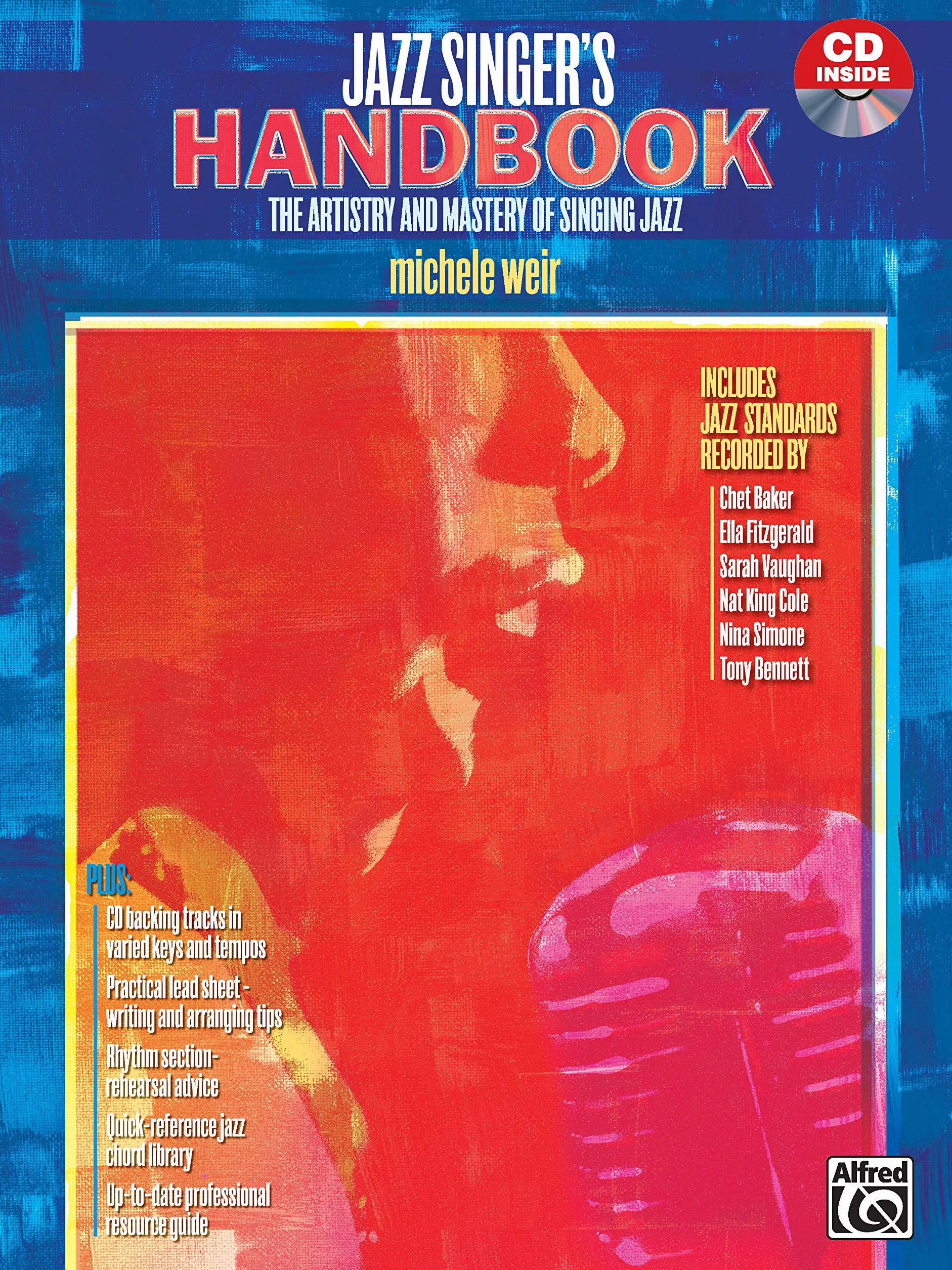 The Jazz Singer's Handbook: Book & CD: The Artistry and Mastery of Singing Jazz (incl.Online Code)
