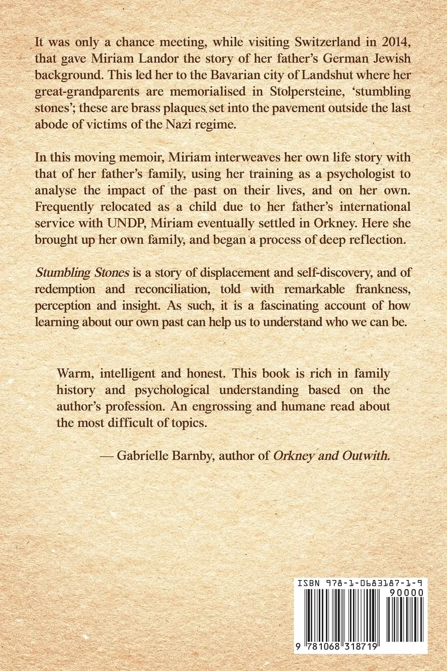 Stumbling Stones: The Holocaust, My Family and Me
