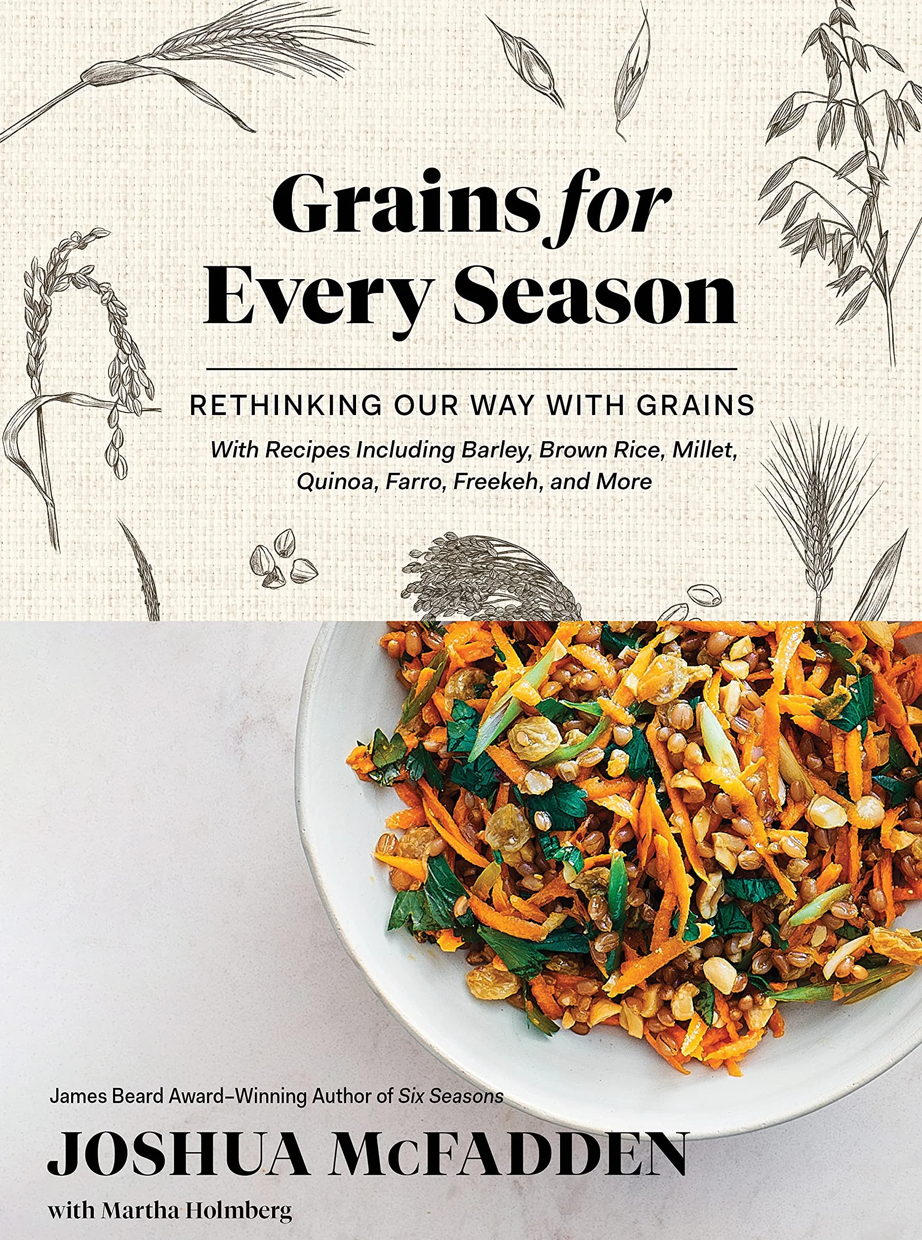 Grains for Every Season: Rethinking Our Way with Grains