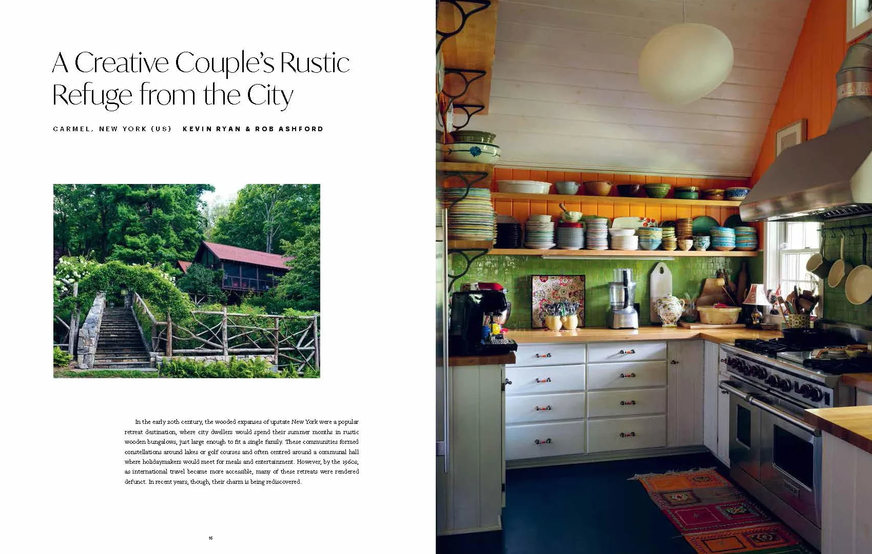The Design of Retreat /anglais: Cabins, Cottages and Hideouts