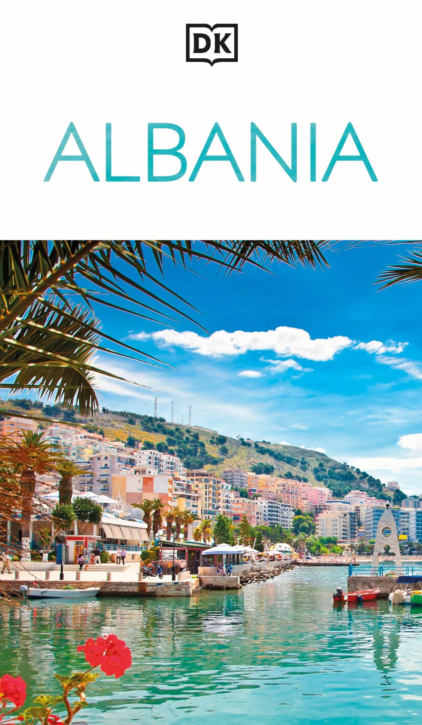 DK Albania: Must-See Sights. Culture & History. Detailed Maps & Tours. Covers the Albanian Riviera, Tirana, Bera