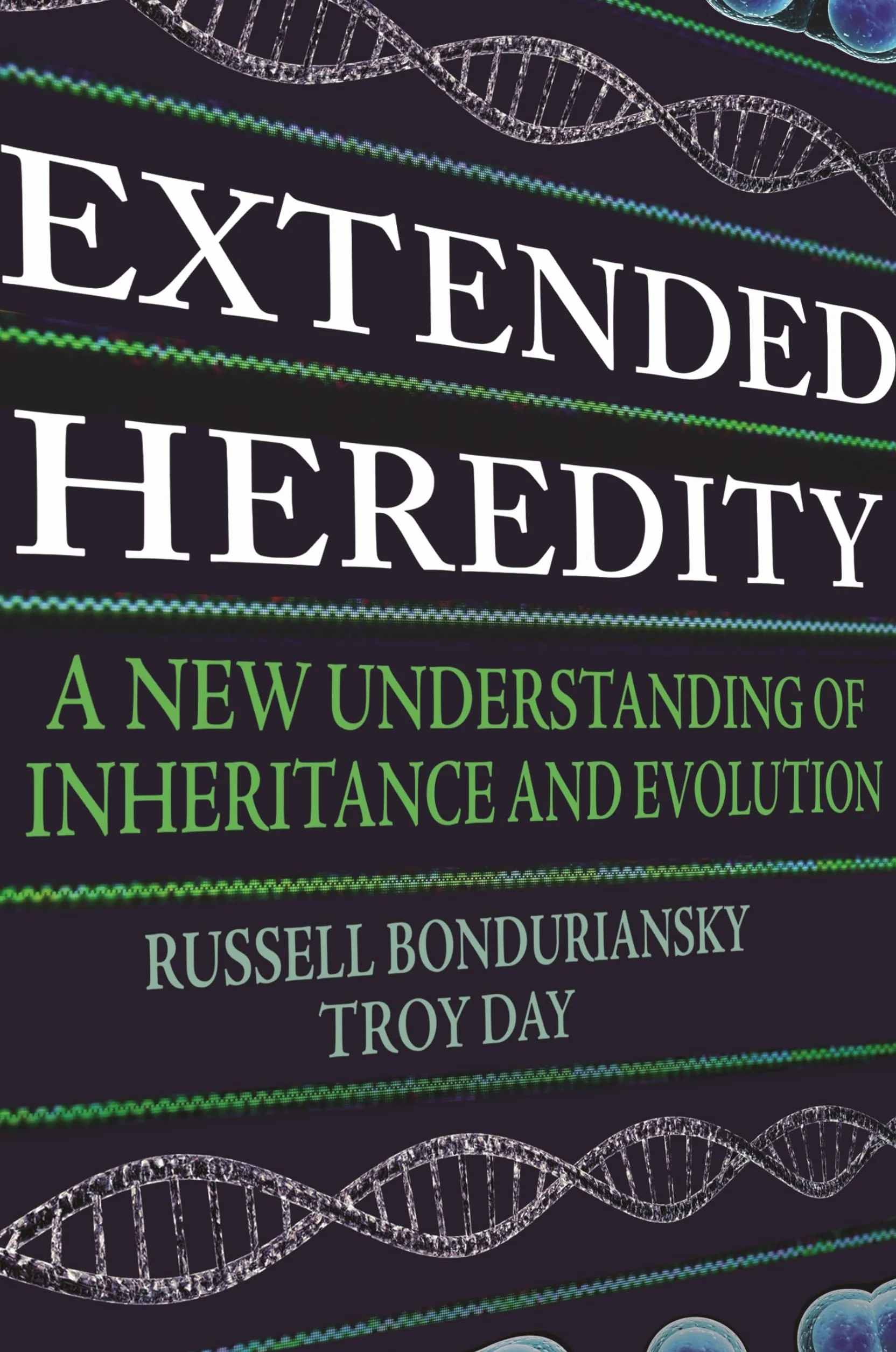 Extended Heredity: A New Understanding of Inheritance and Evolution