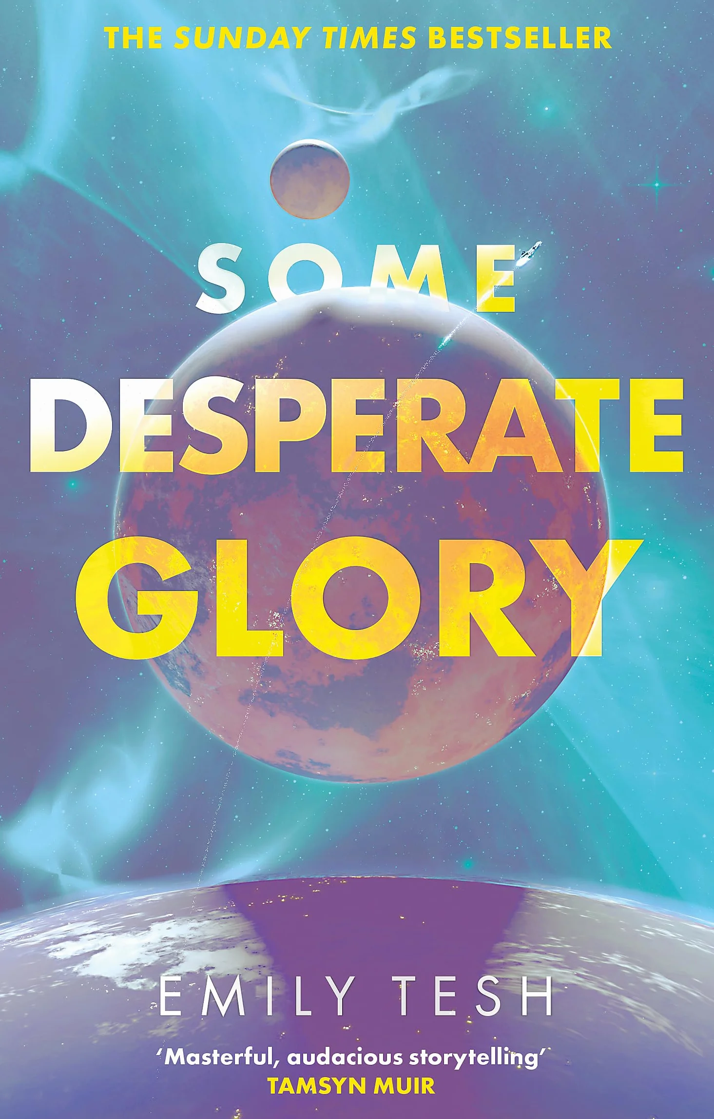 Some Desperate Glory: The Hugo Award-winning novel