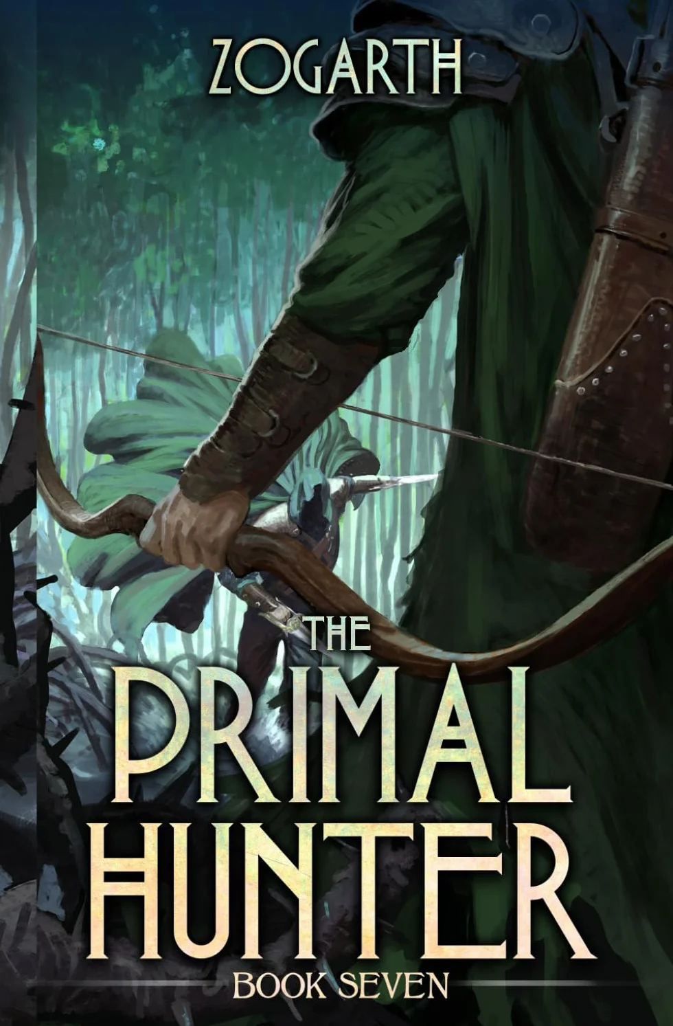 The Primal Hunter 7: A LitRPG Adventure