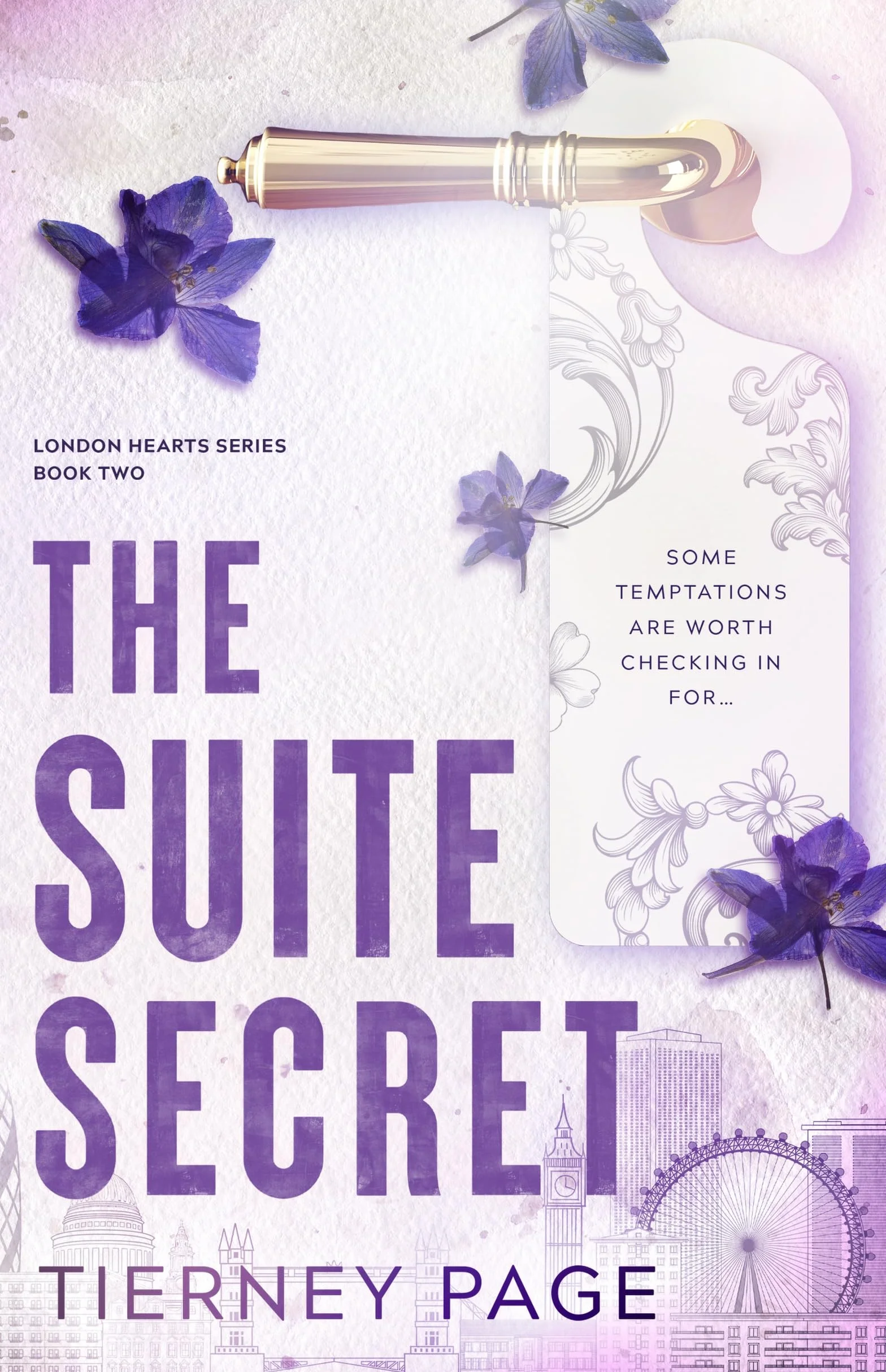 The Suite Secret: a spicy, must-read best friend's brother romance, from the BookTok sensation for 2026