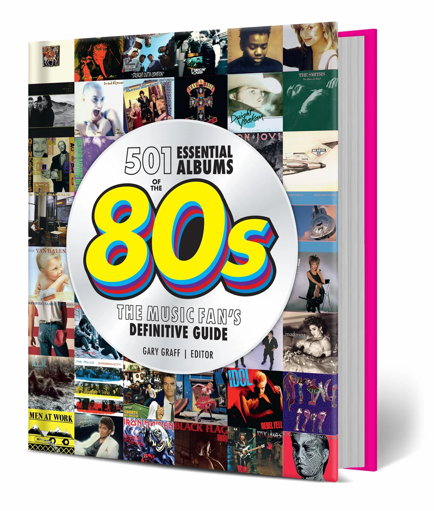 501 Essential Albums of the '80s: The Music Fan's Definitive Guide