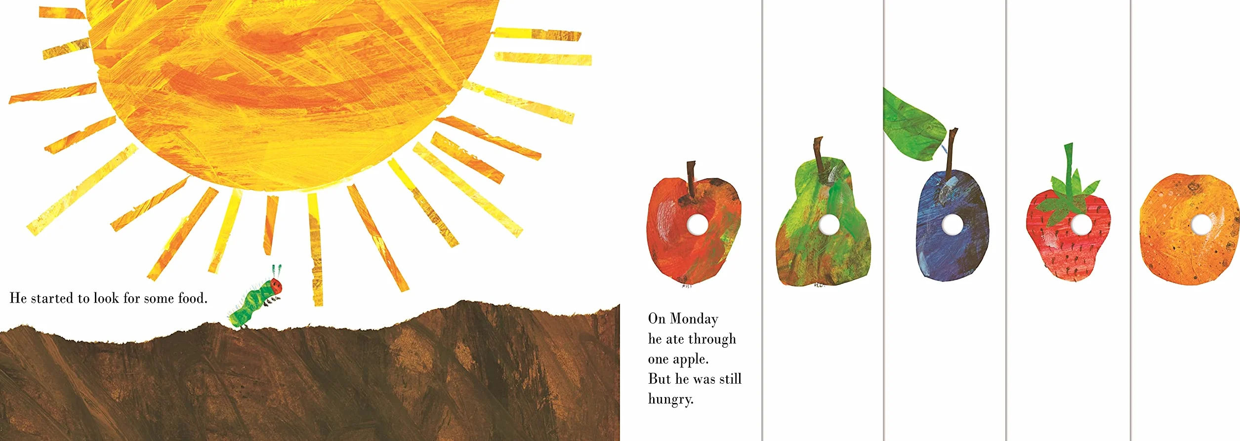 The Very Hungry Caterpillar