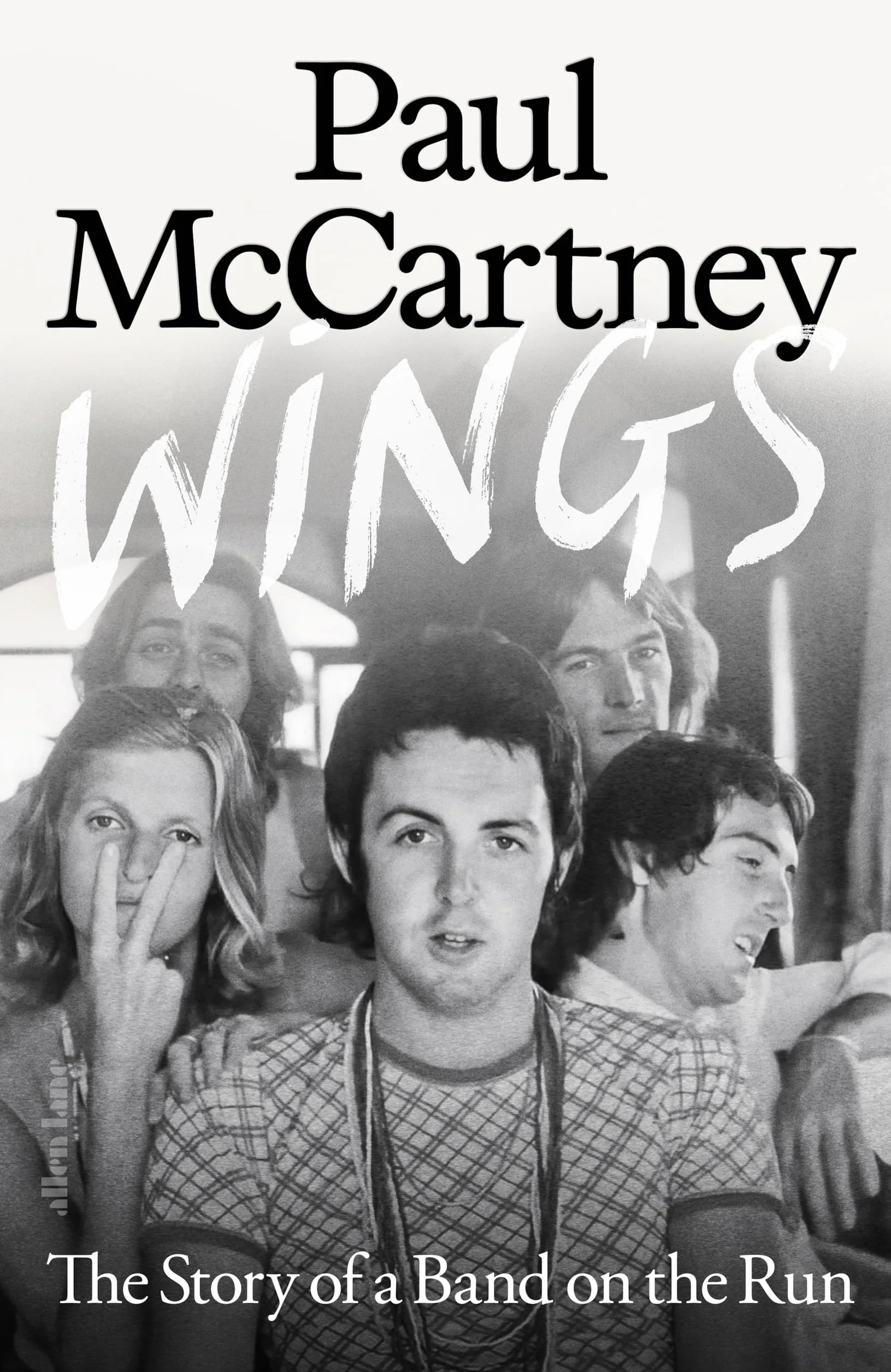 Wings: The Story of a Band on the Run - The must-read autobiographical account of McCartney's musical reinvention after The Beatles