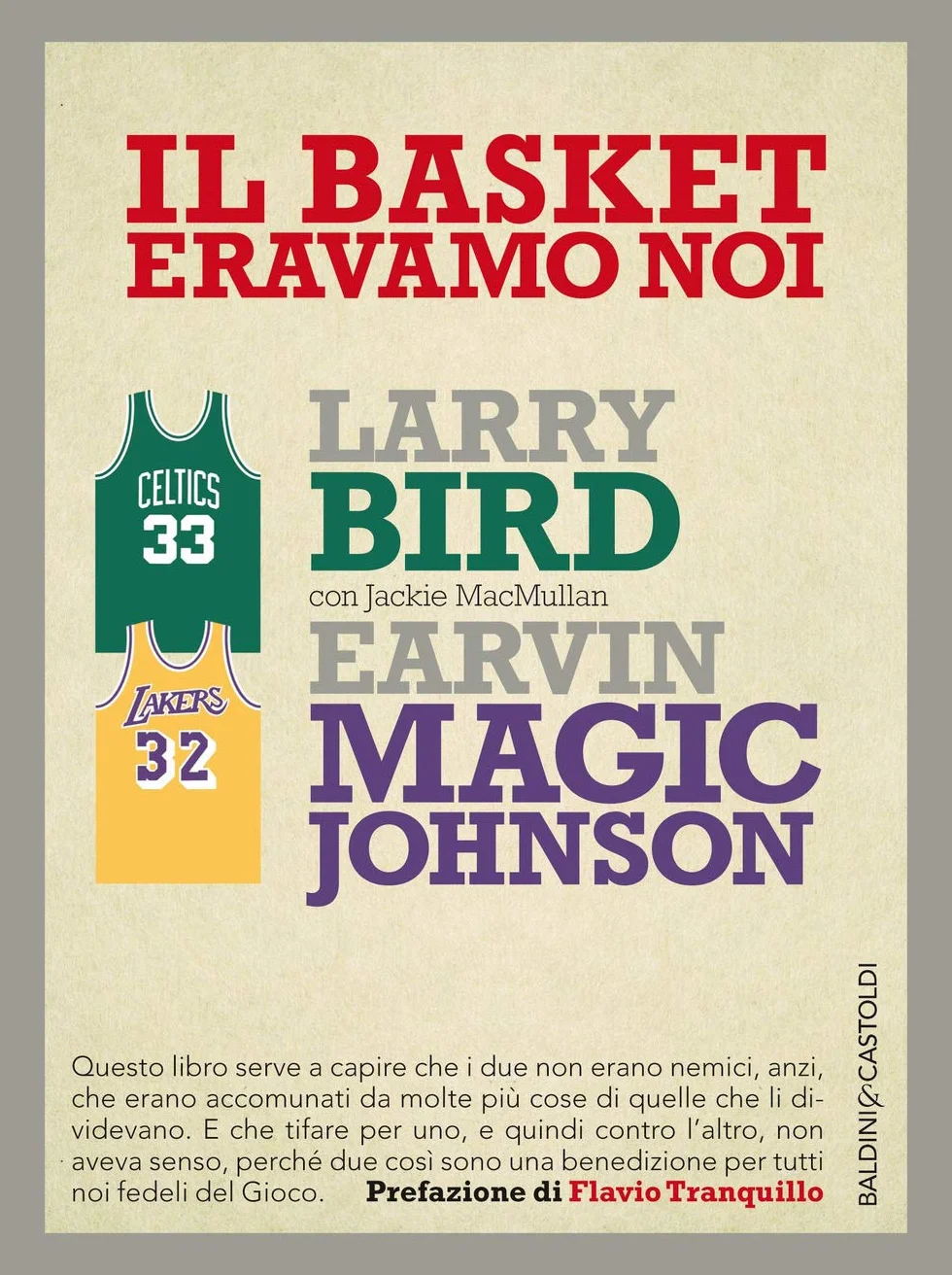 Il basket eravamo noi
