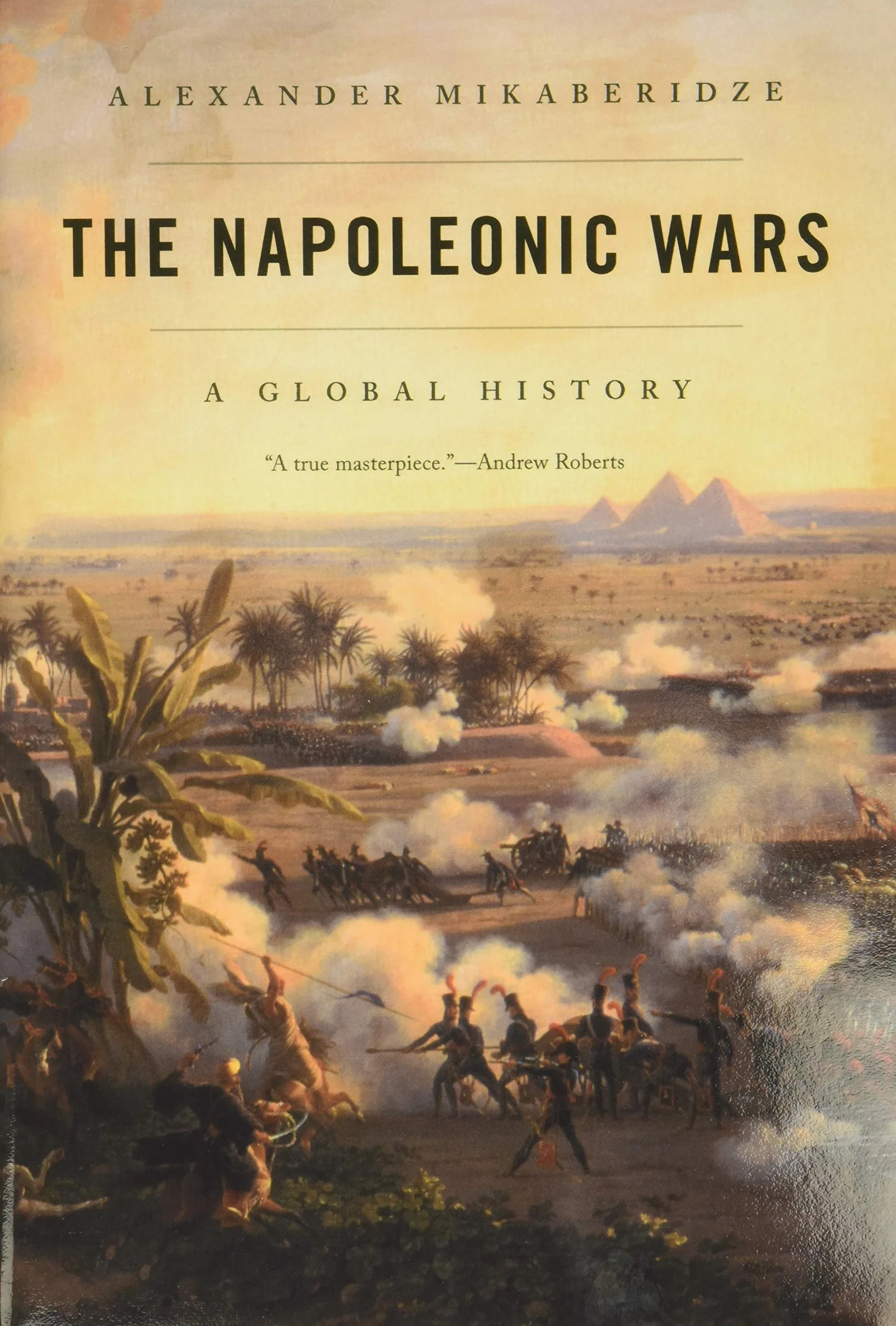 The Napoleonic Wars: A Global History