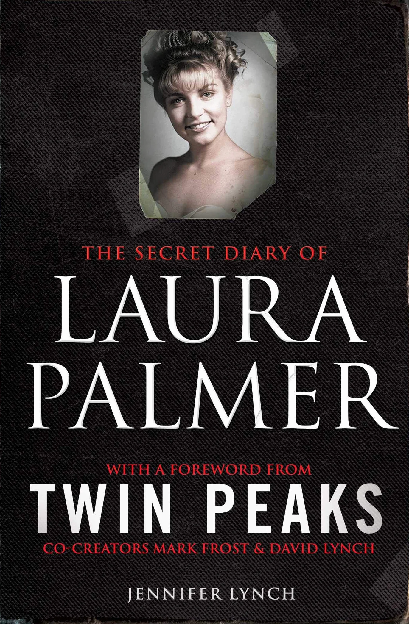 Secret Diary of Laura Palmer: the gripping must-read for Twin Peaks fans