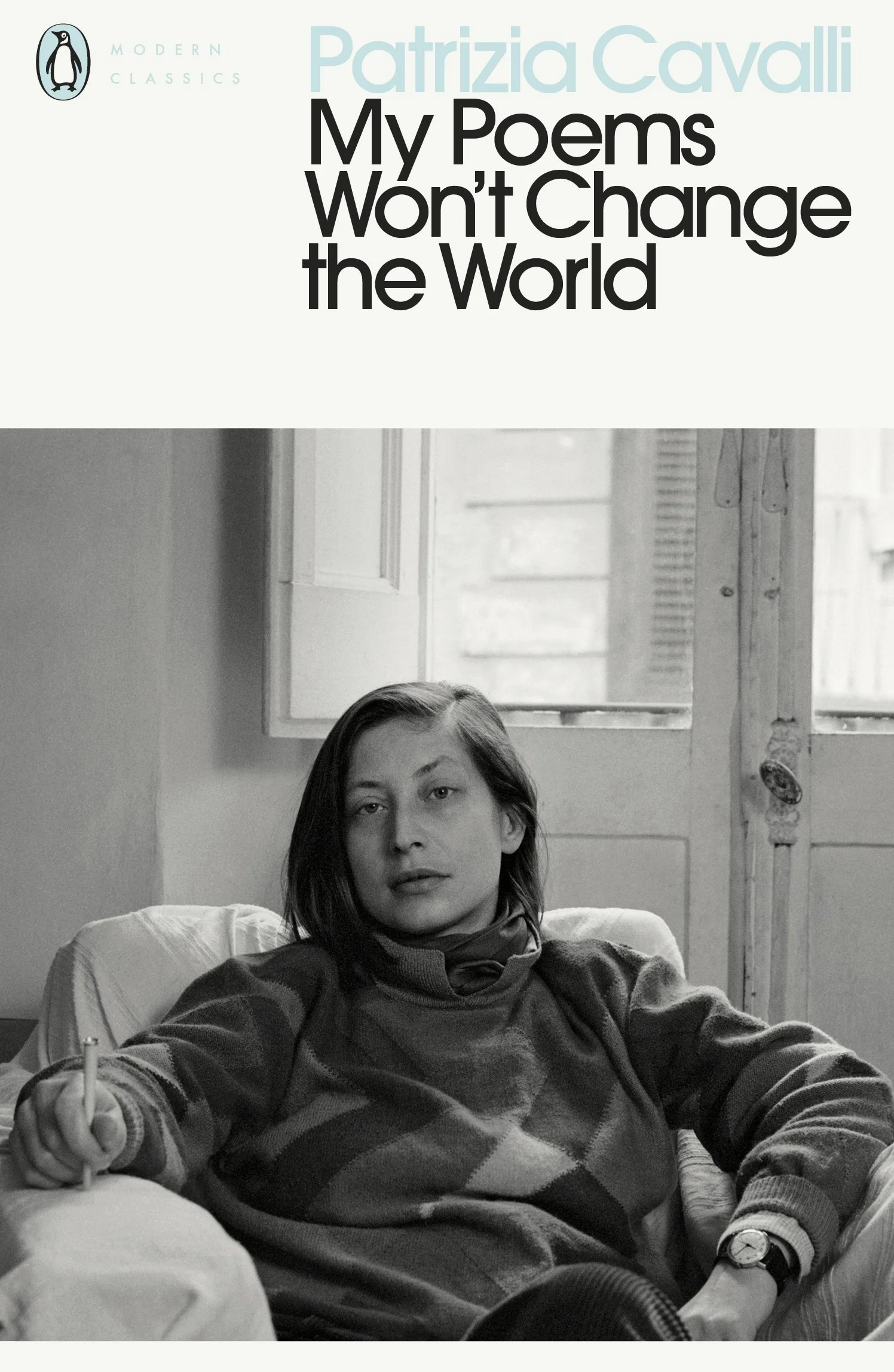 My Poems Won't Change the World