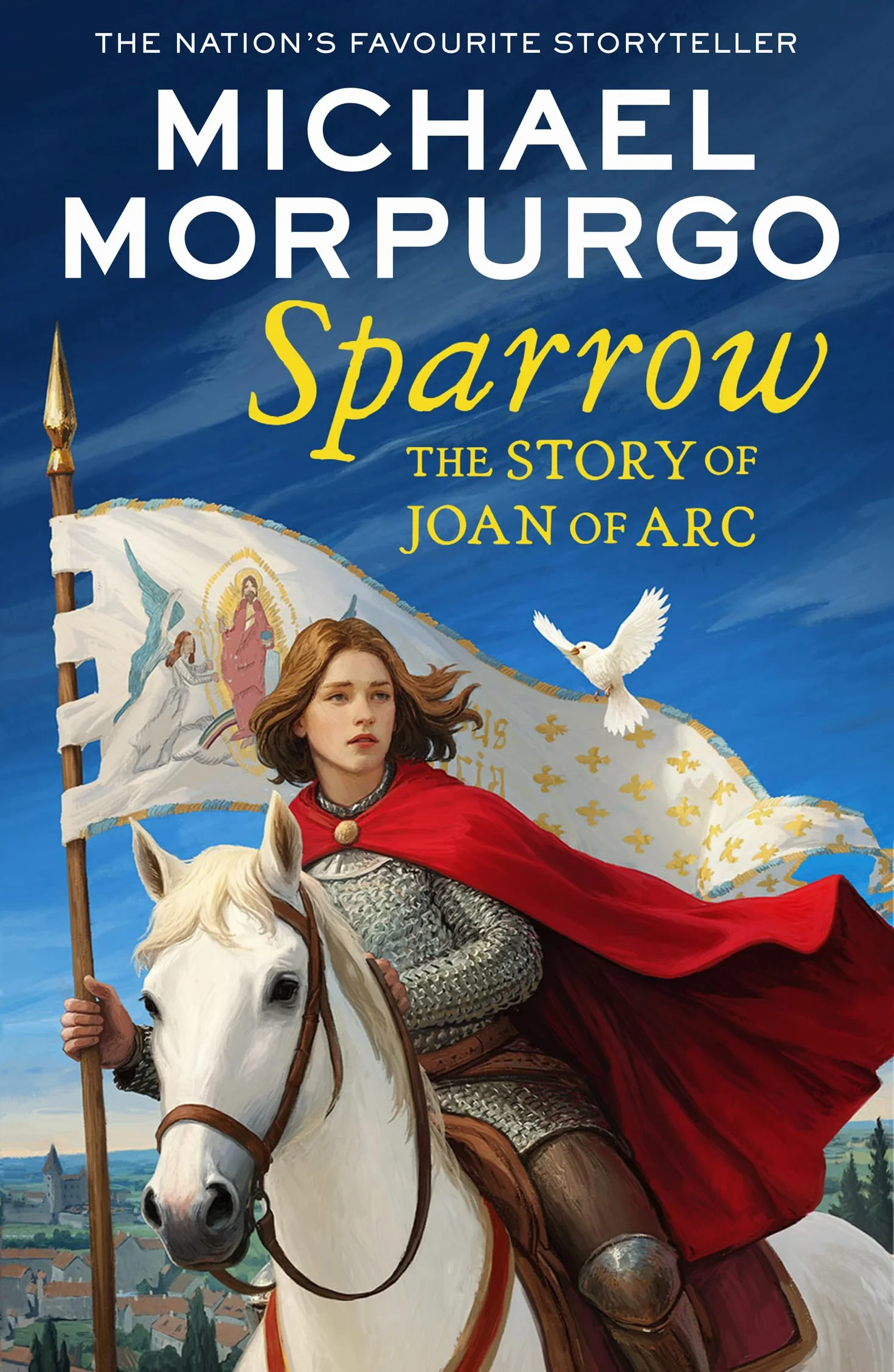 Sparrow: The Story of Joan of Arc