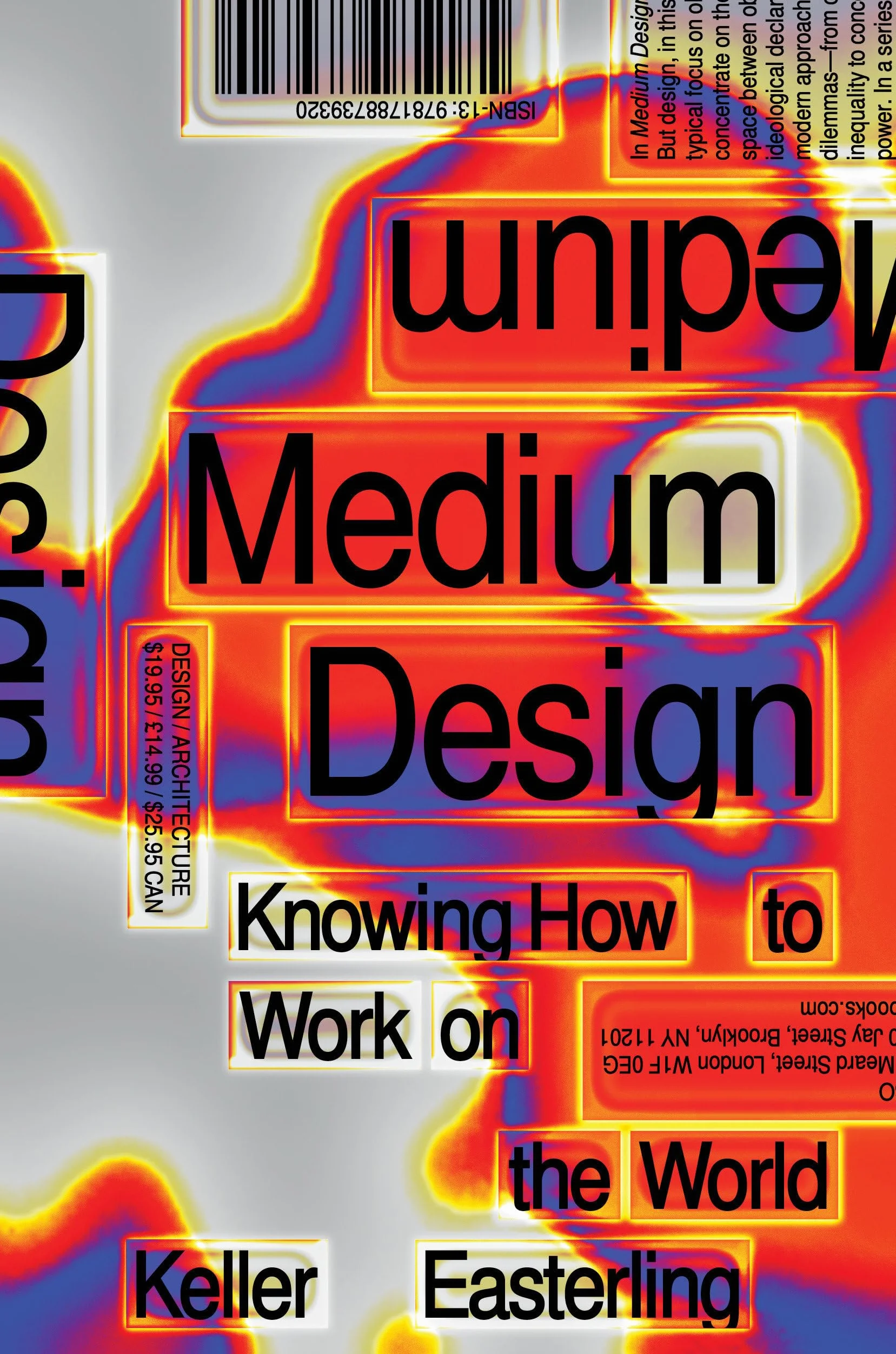 Medium Design: Knowing How to Work on the World