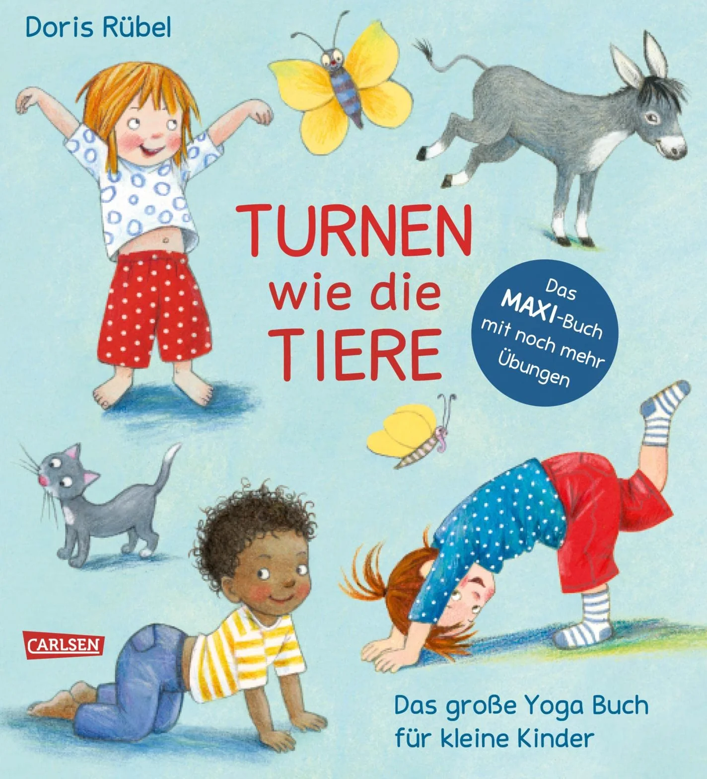 Turnen wie die Tiere - Das große Yoga Buch für kleine Kinder: Erweiterte Maxi-Ausgabe | Spielerische Yogaübungen für Krippen- und Kindergartenkinder Yoga