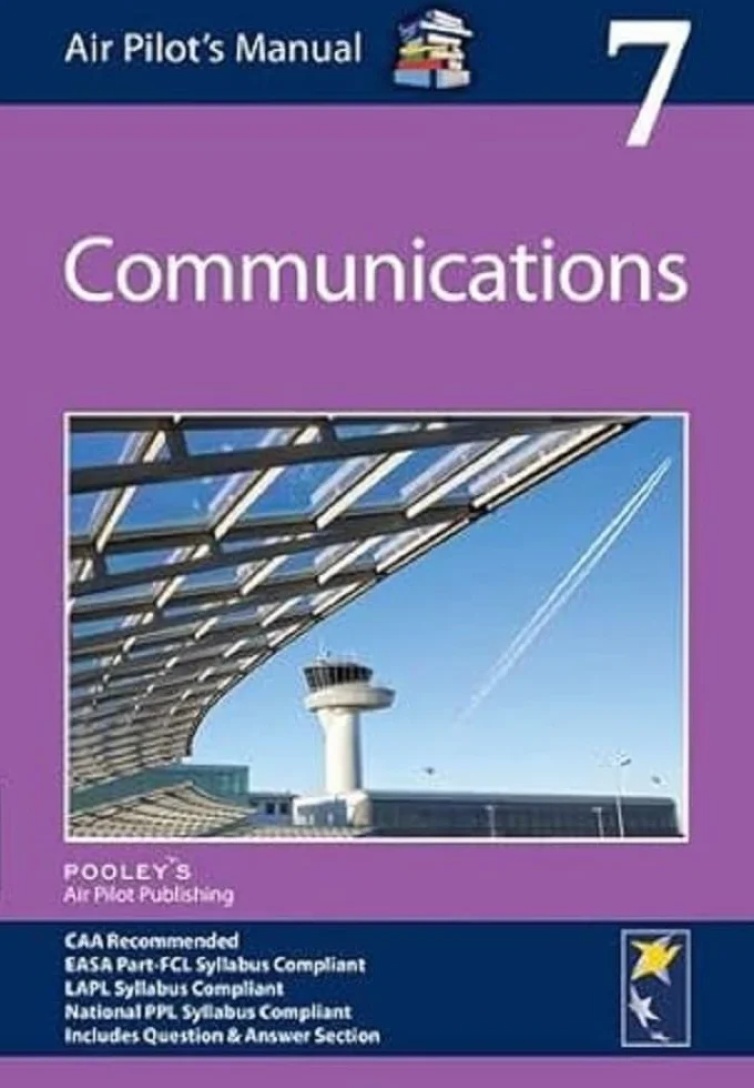 Air Pilot's Manual - Communications: Volume 7