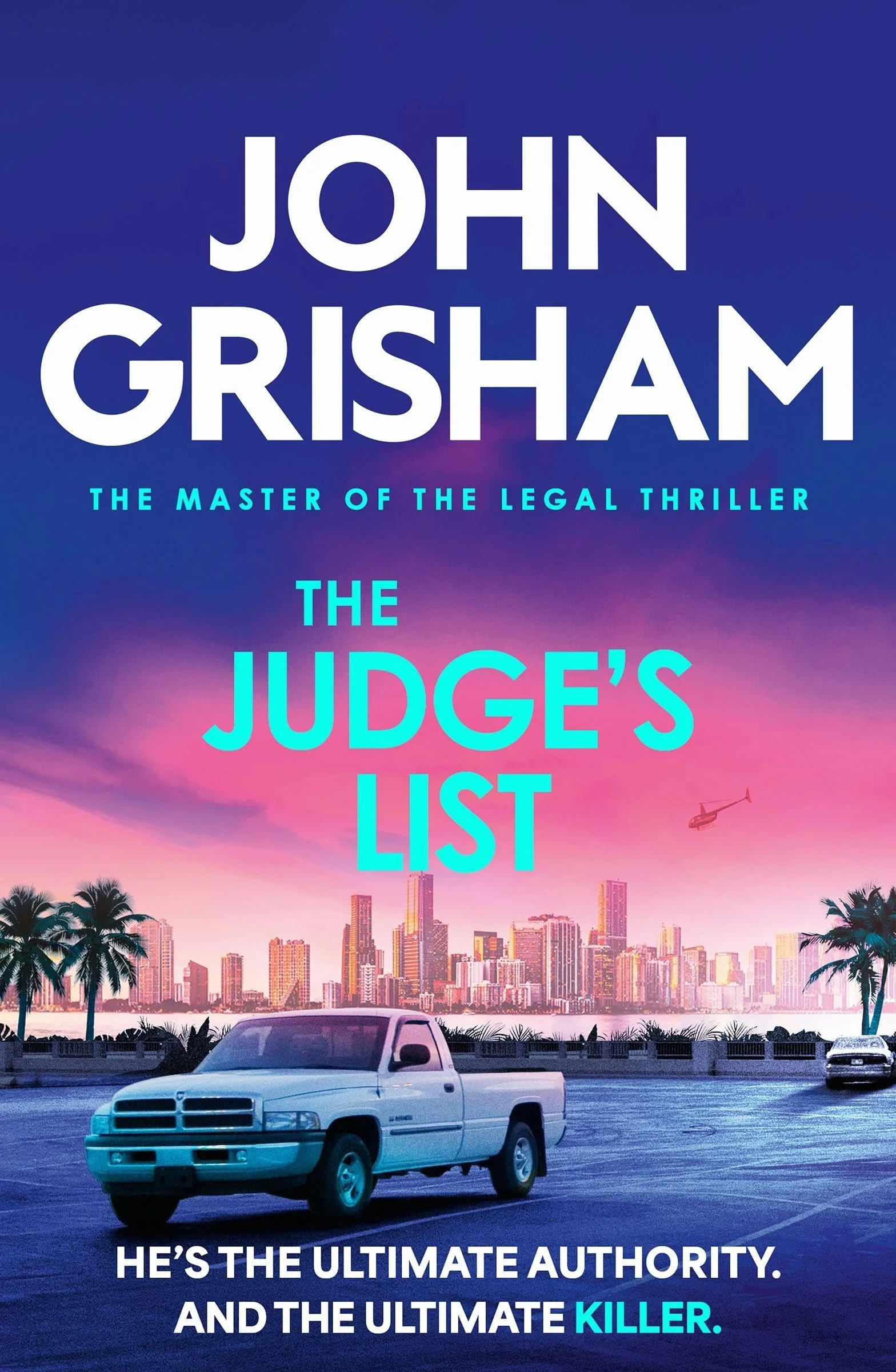 The Judge's List: The engrossing legal thriller from the number 1 Sunday Times bestselling author