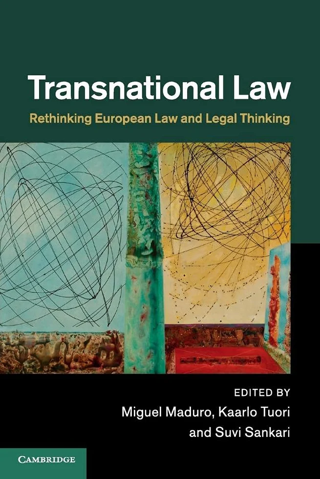 Transnational Law: Rethinking European Law and Legal Thinking