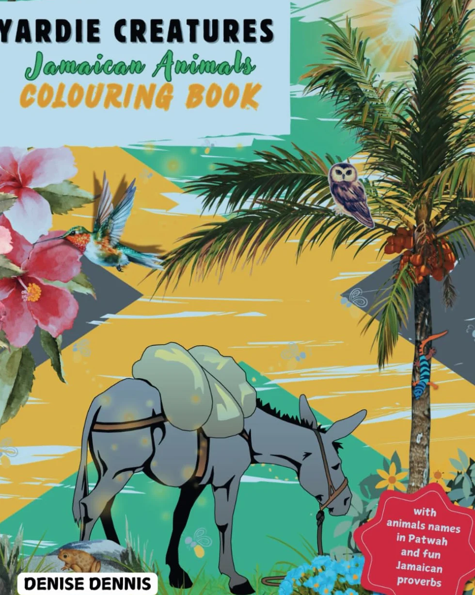 Yardie Creatures: Jamaican Animal Colouring Book
