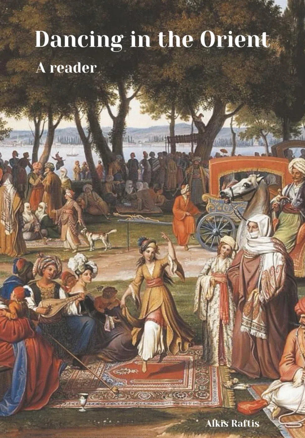 Dancing in the Orient: A Reader of Historical Accounts