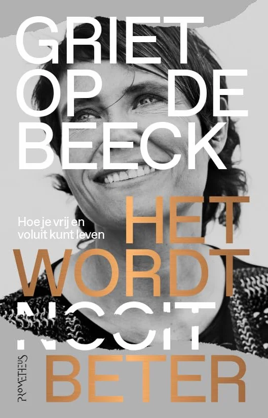 Het wordt beter: hoe je vrij en voluit kunt leven