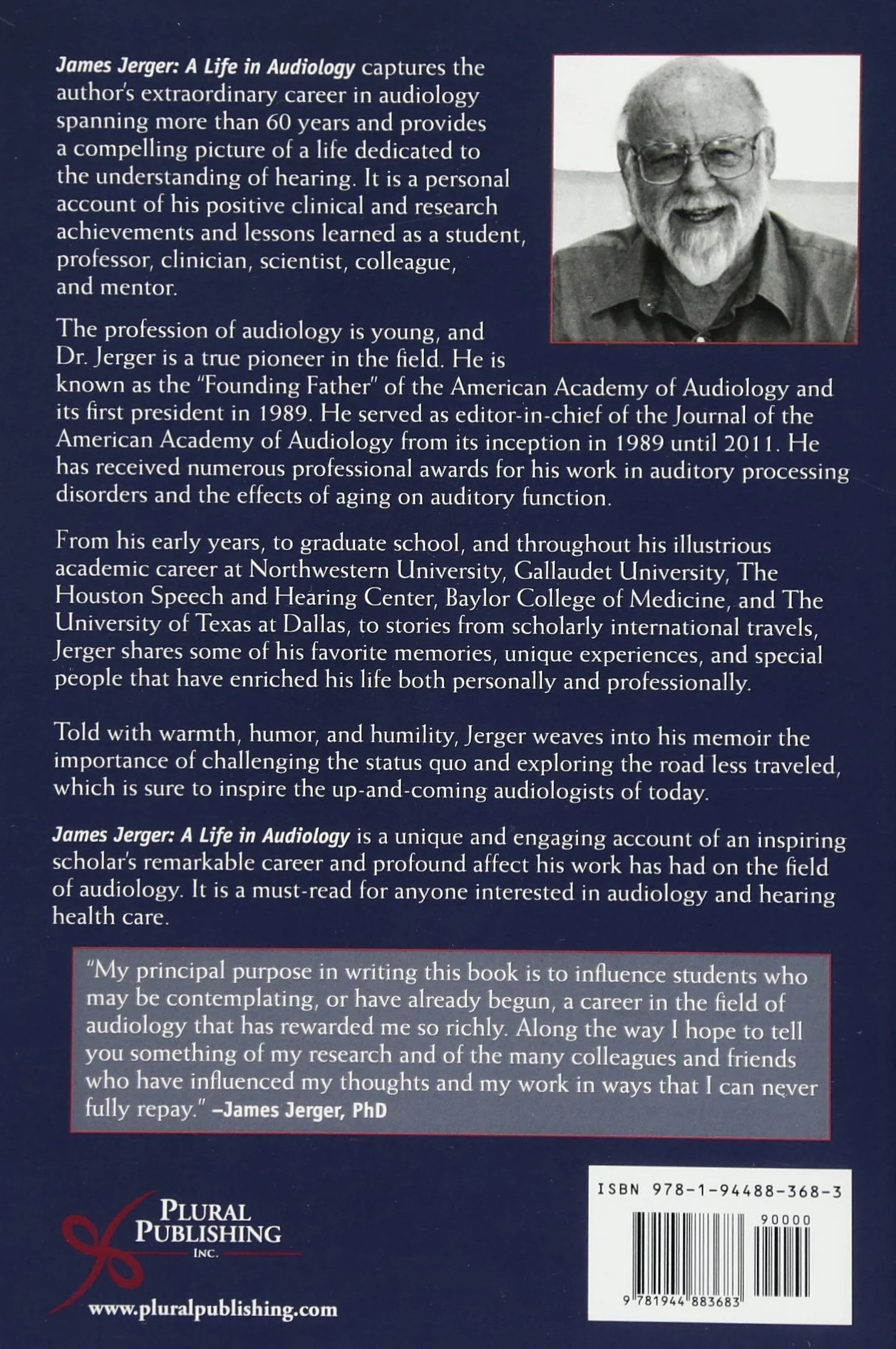 James Jerger: A Life in Audiology
