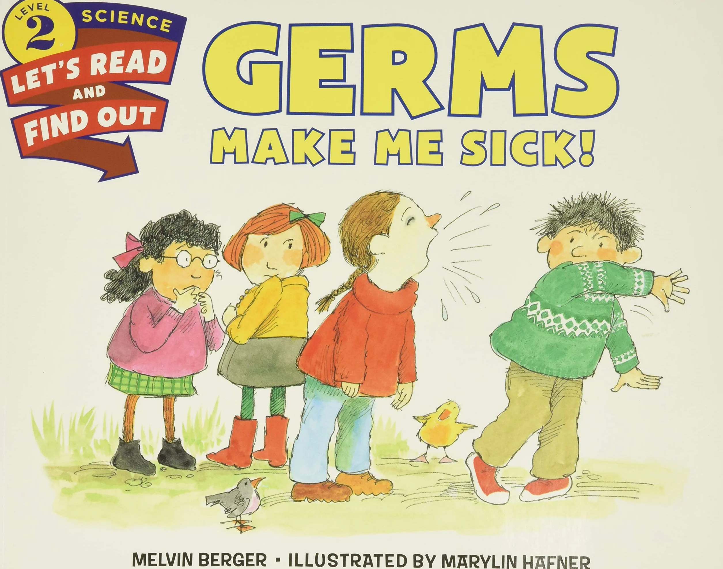 Germs Make Me Sick!