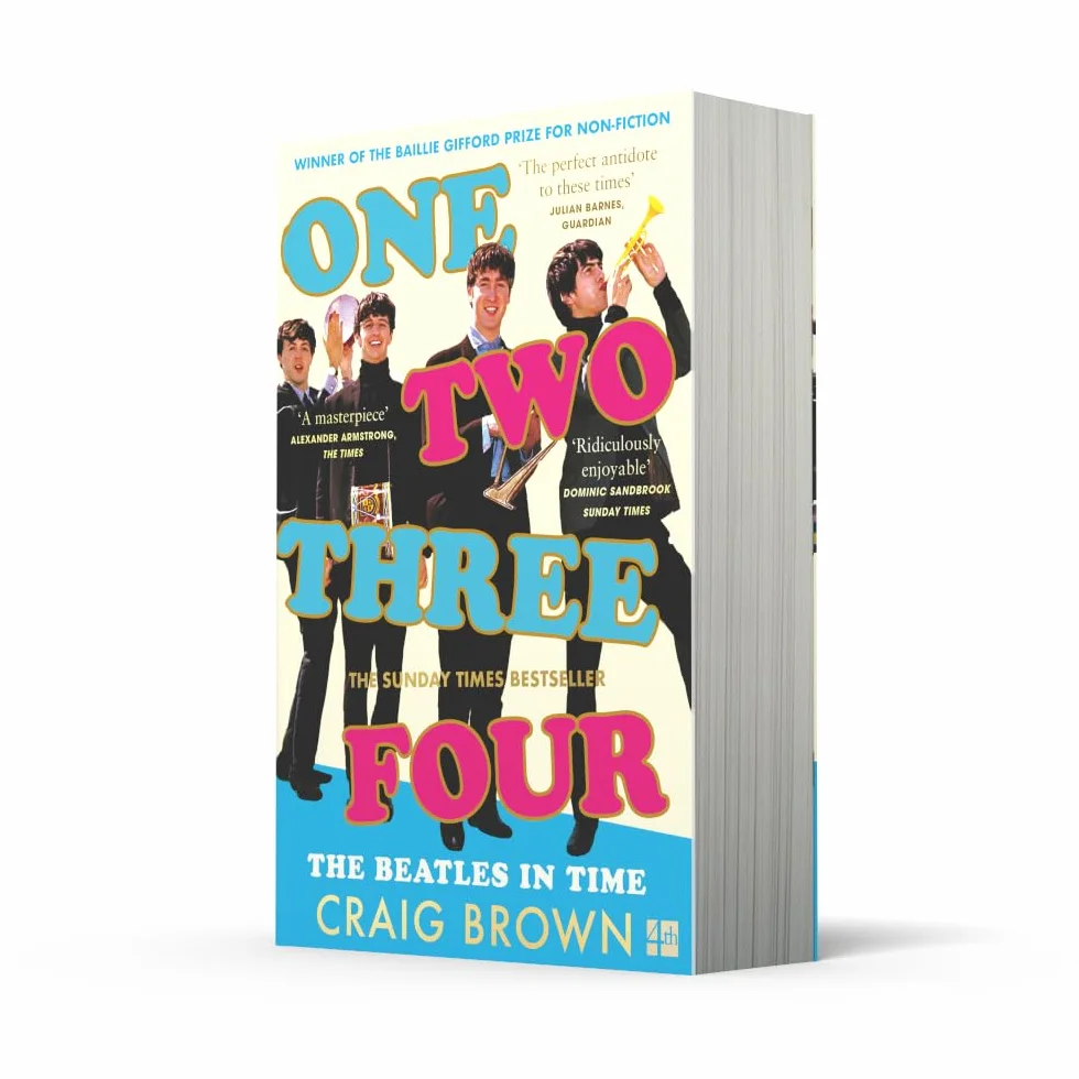 One Two Three Four: The Beatles in Time: Winner of the Baillie Gifford Prize