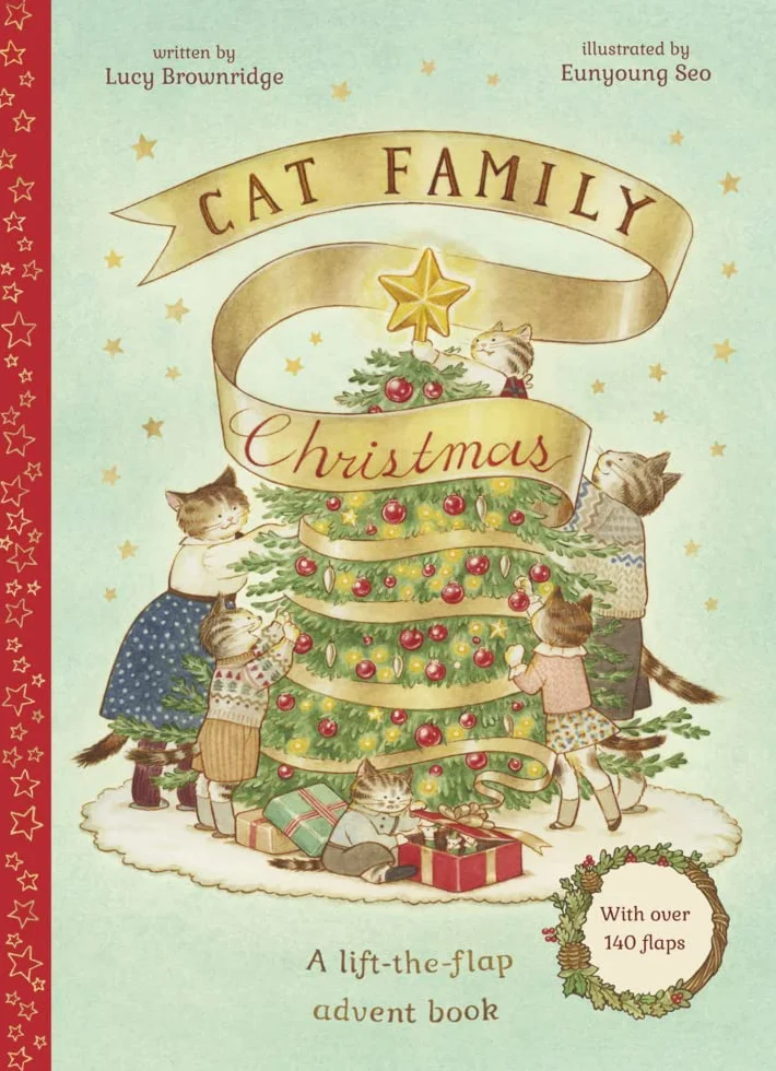 Cat Family Christmas: An Advent Lift-the-Flap Book /anglais: An Advent Lift-the-Flap Book with over 140 flaps: 1