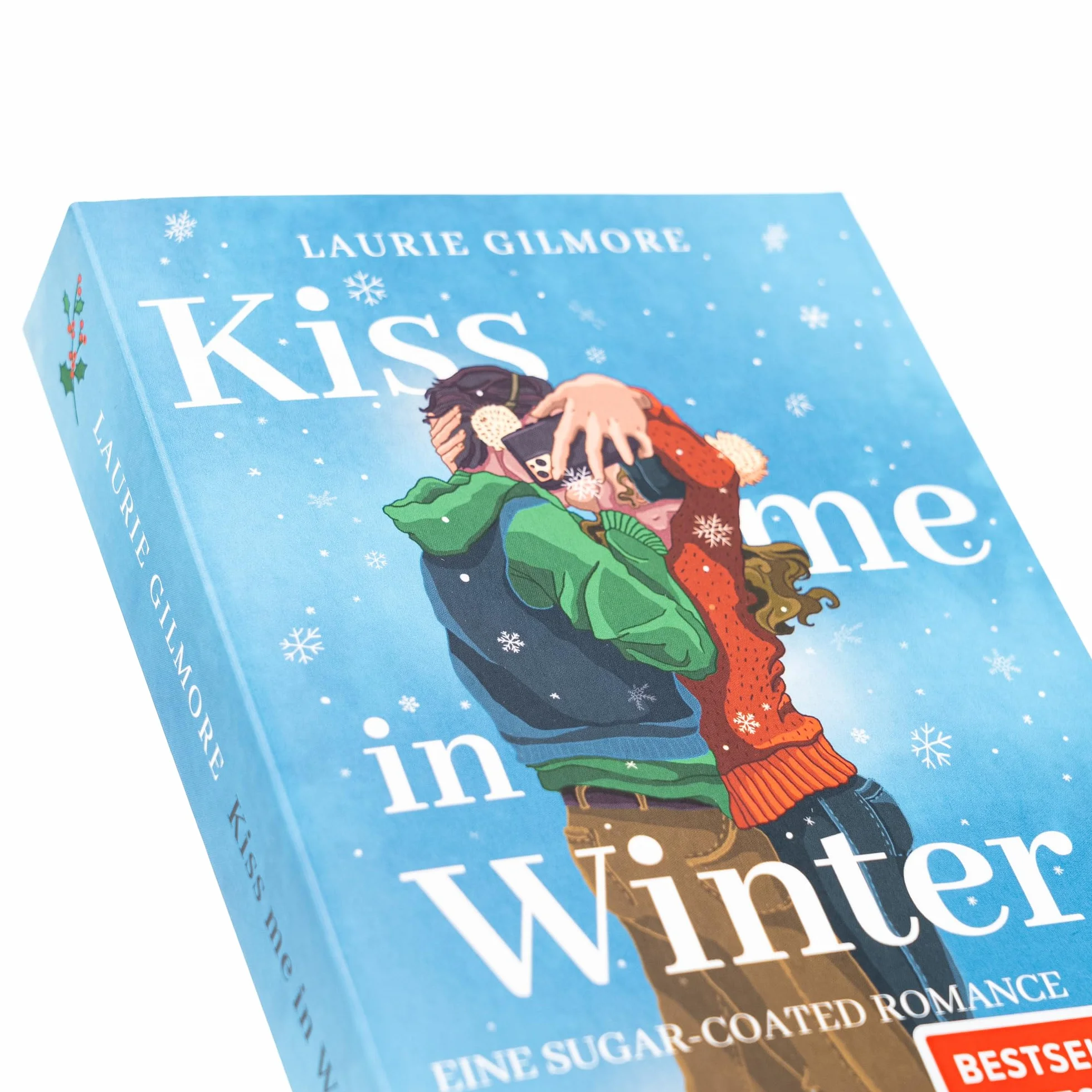 Kiss me in Winter. Eine sugar coated Romance: Roman | TikTok made me buy it | Wintergefühle von der SPIEGEL-Bestsellerautorin | Erstauflage mit limitiertem Farbschnitt: 3