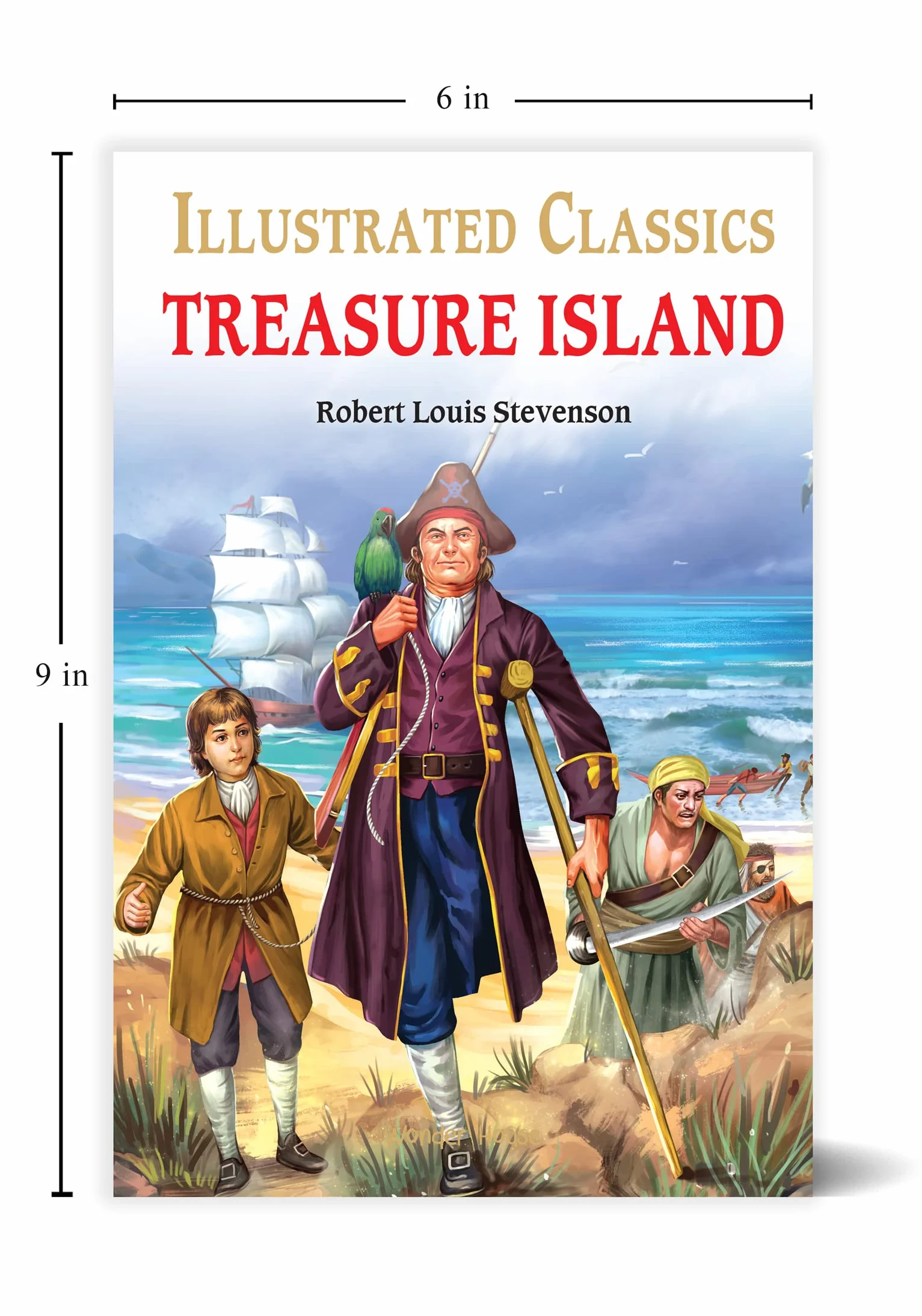 Treasure Island: Abridged and Illustrated