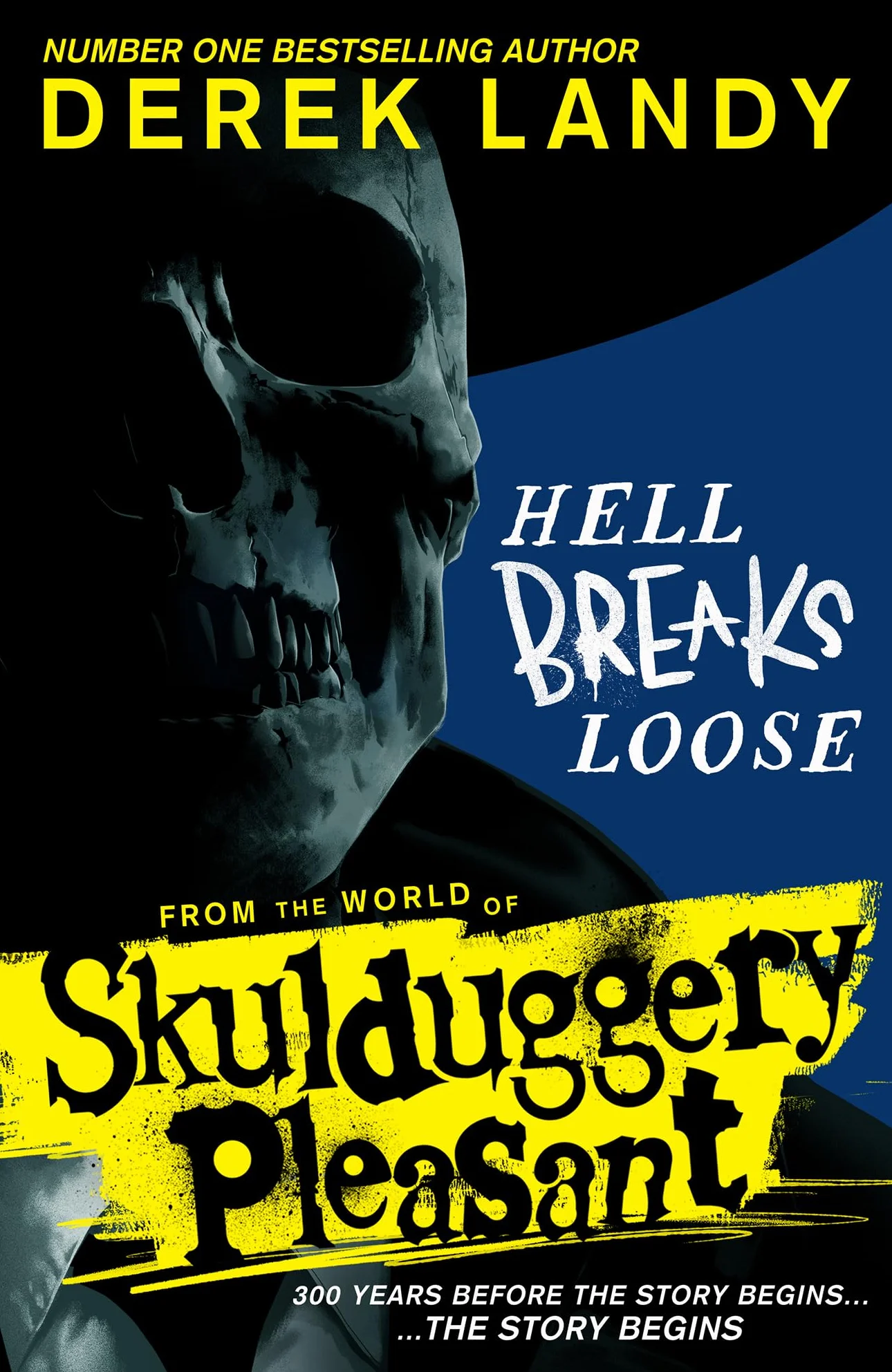 Hell Breaks Loose: A prequel from the Sunday Times bestselling Skulduggery Pleasant universe