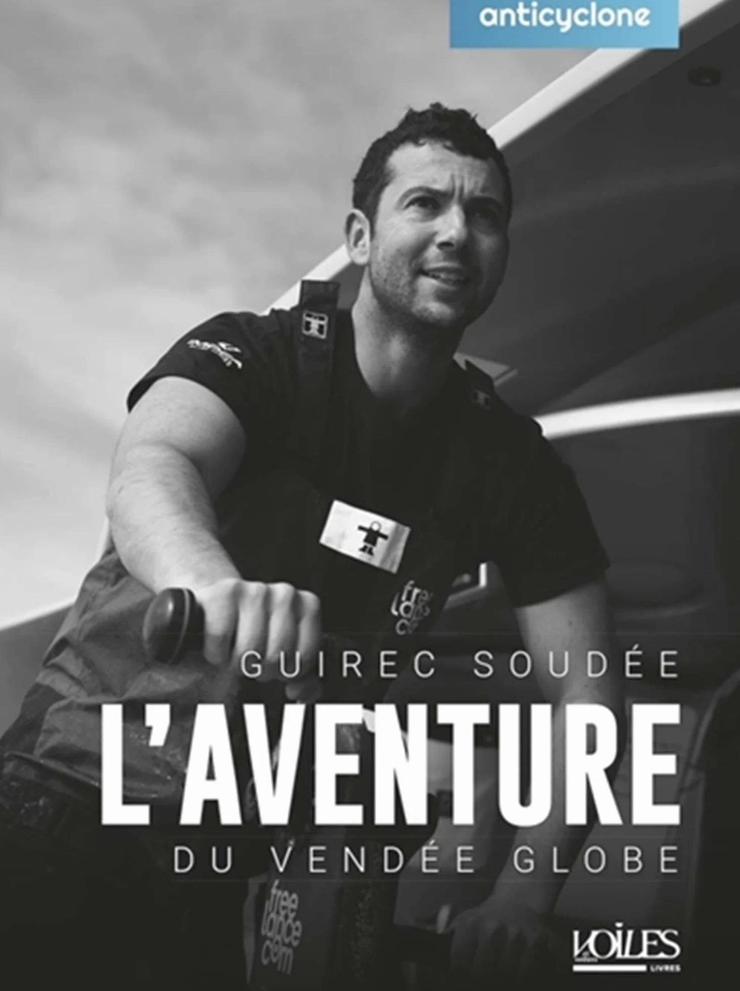 Guirec Soudée: L'aventure du Vendée Globe