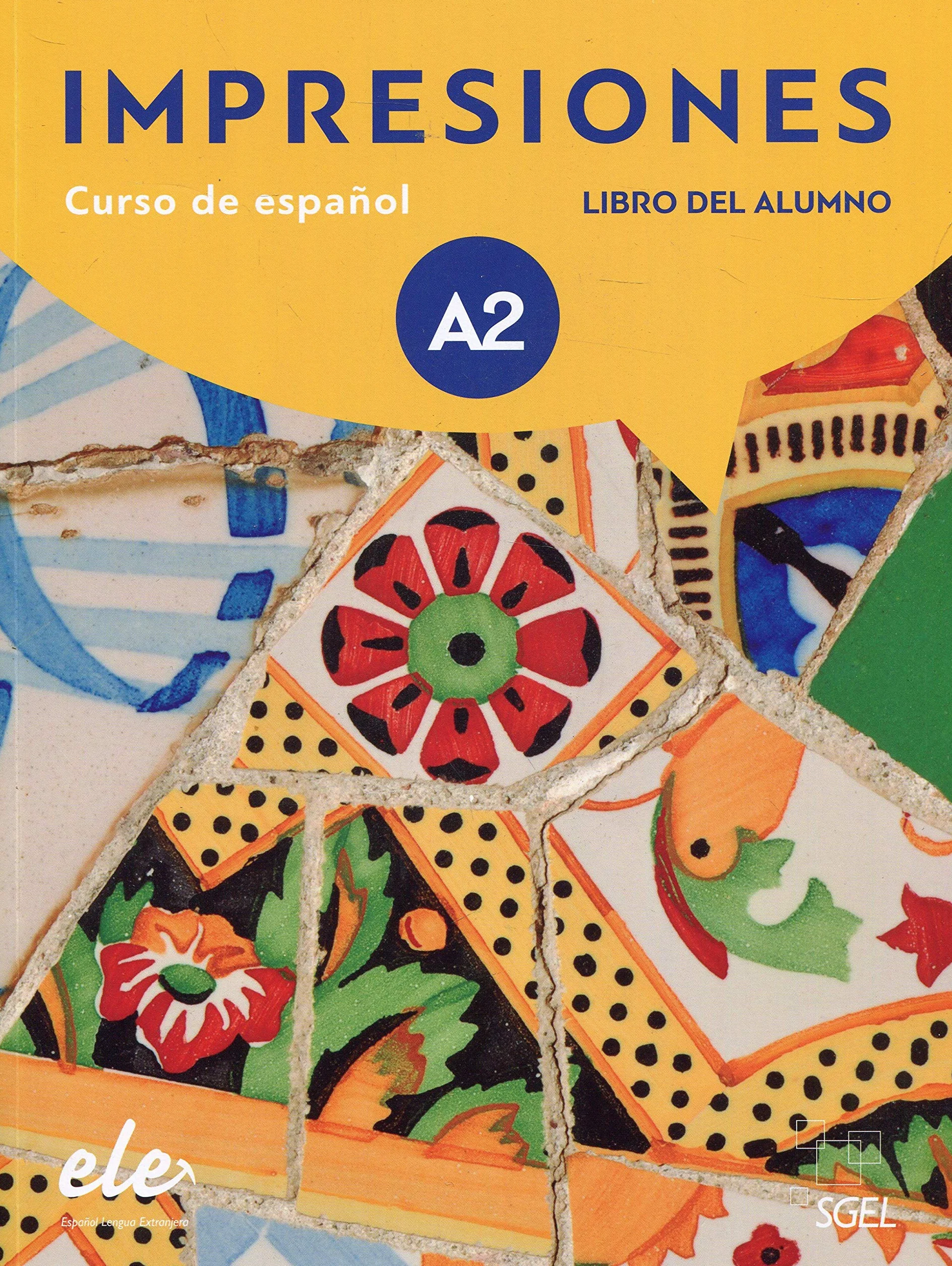 Impresiones A2 Podręcznik + zawartość online: Curso de espanol - Libro del Alumno