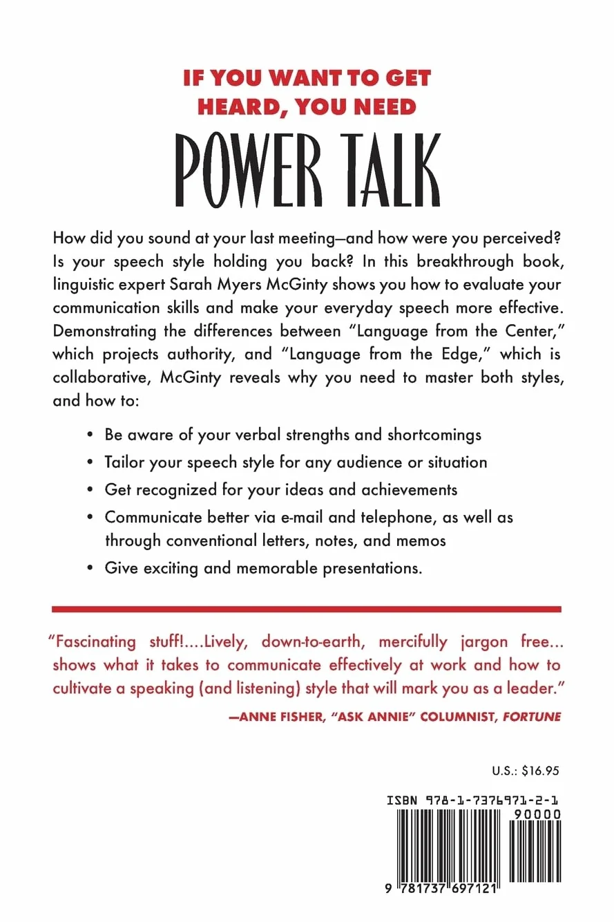 Power Talk: Using Language to Build Authority and Influence