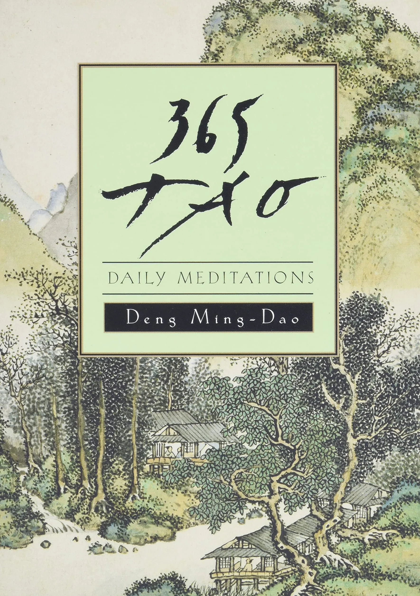 365 Tao: Daily Meditations