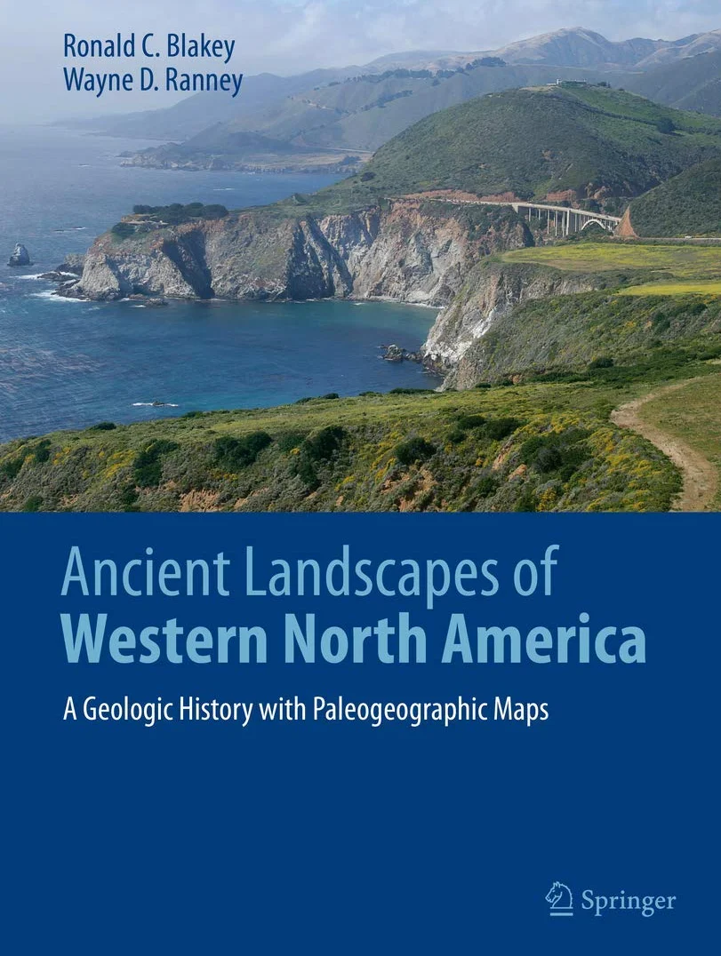 Ancient Landscapes of Western North America: A Geologic History with Paleogeographic Maps