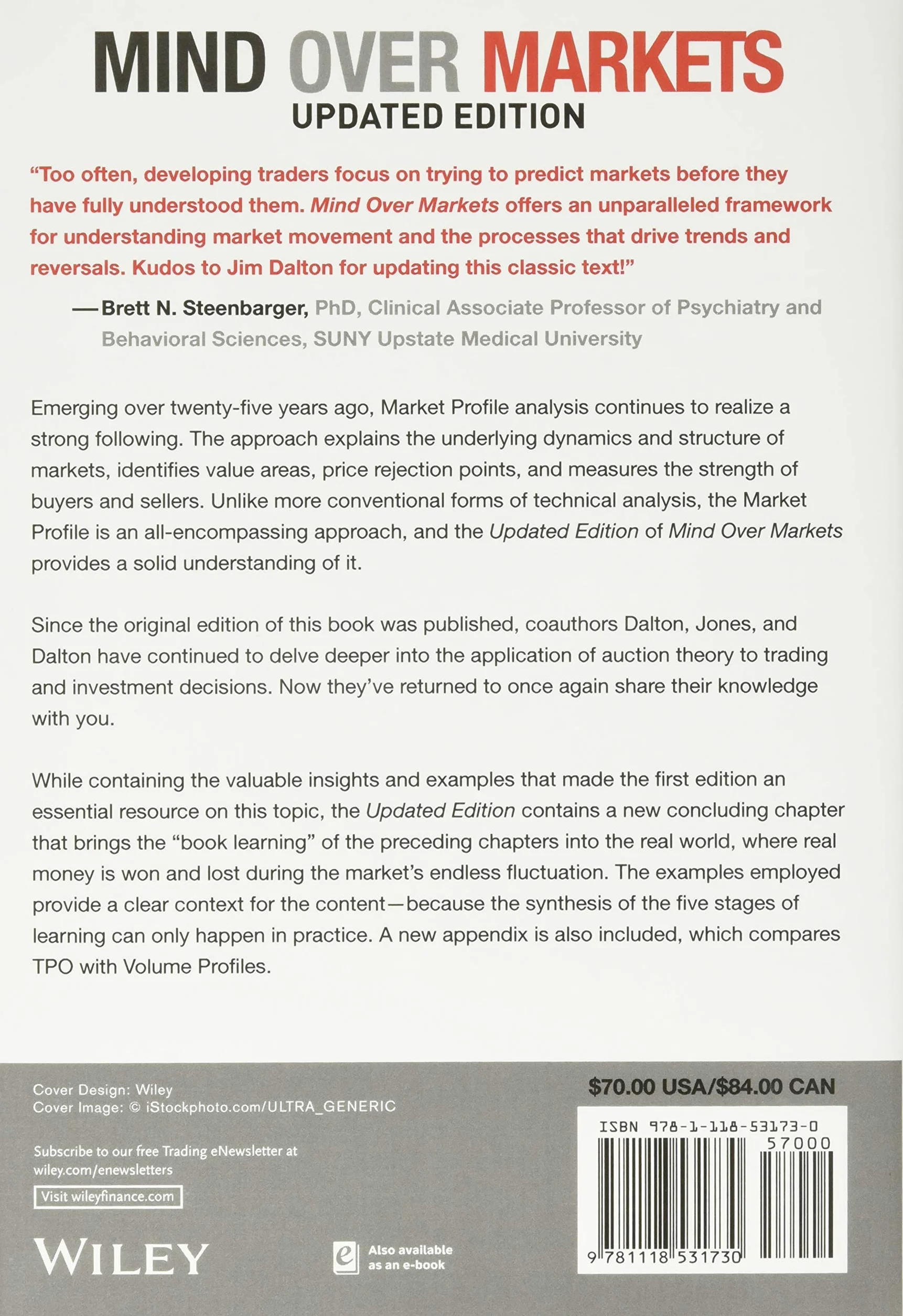 Mind Over Markets: Power Trading with Market Generated Information, Updated Edition: 630