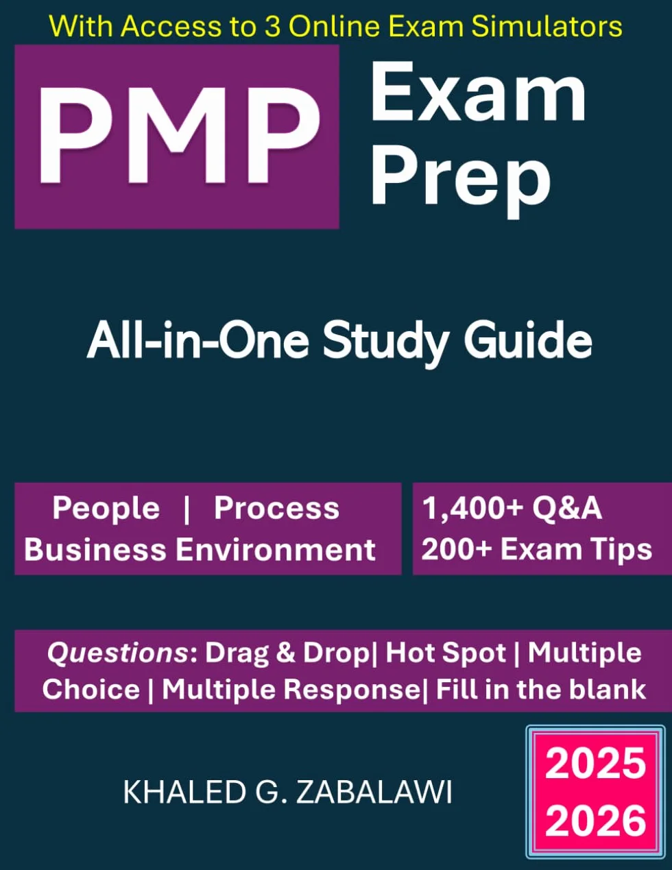 PMP Exam Prep – Ultimate All‑in‑One Study Guide to Prepare for the PMP Exam with Confidence: 1,400+ Q&As & 3 Online Exam Simulators: Aligned with ... All PMP & PMI Exam Changes and Domains